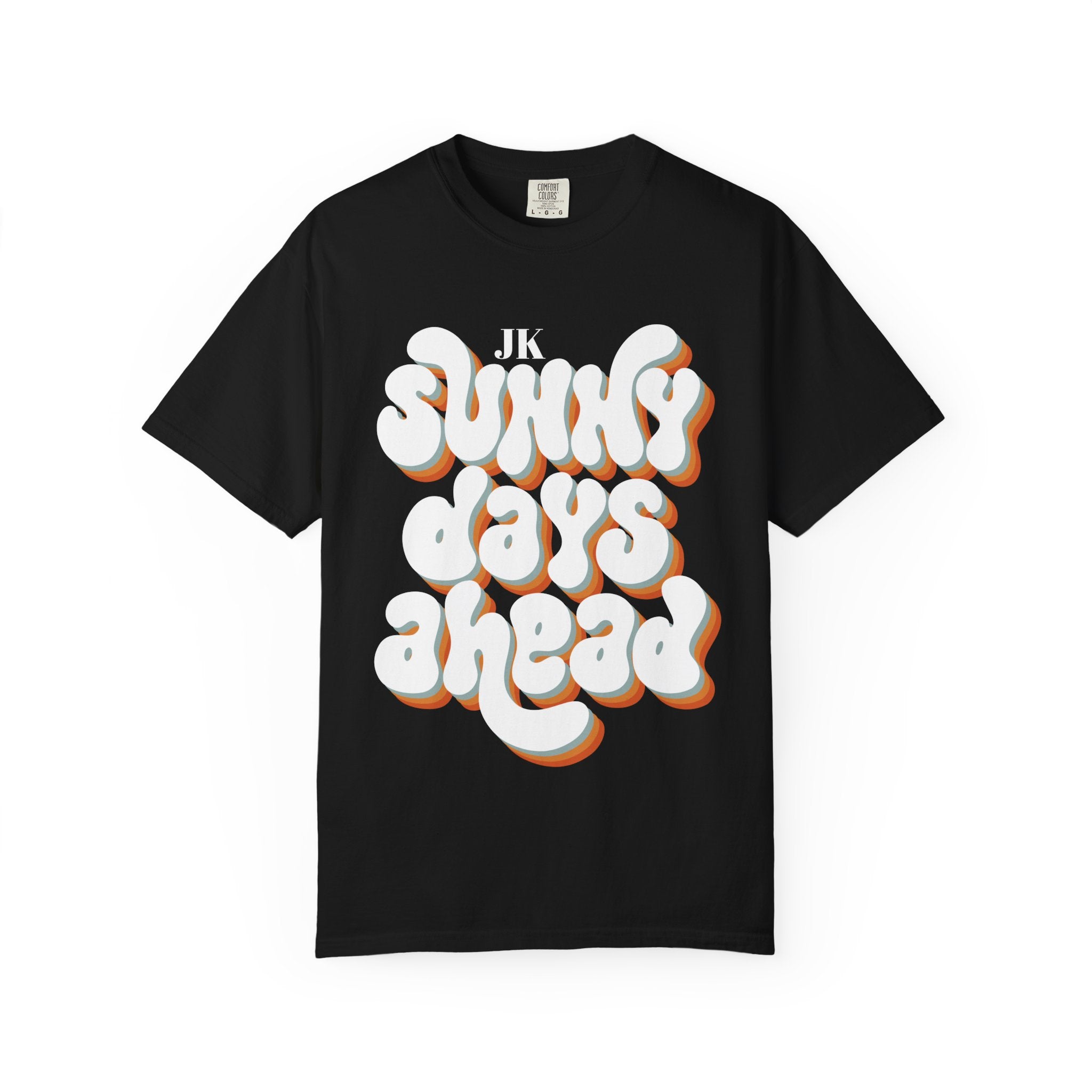 Unisex Sunny Days Ahead T-Shirt | Retro Bubble Letter Design