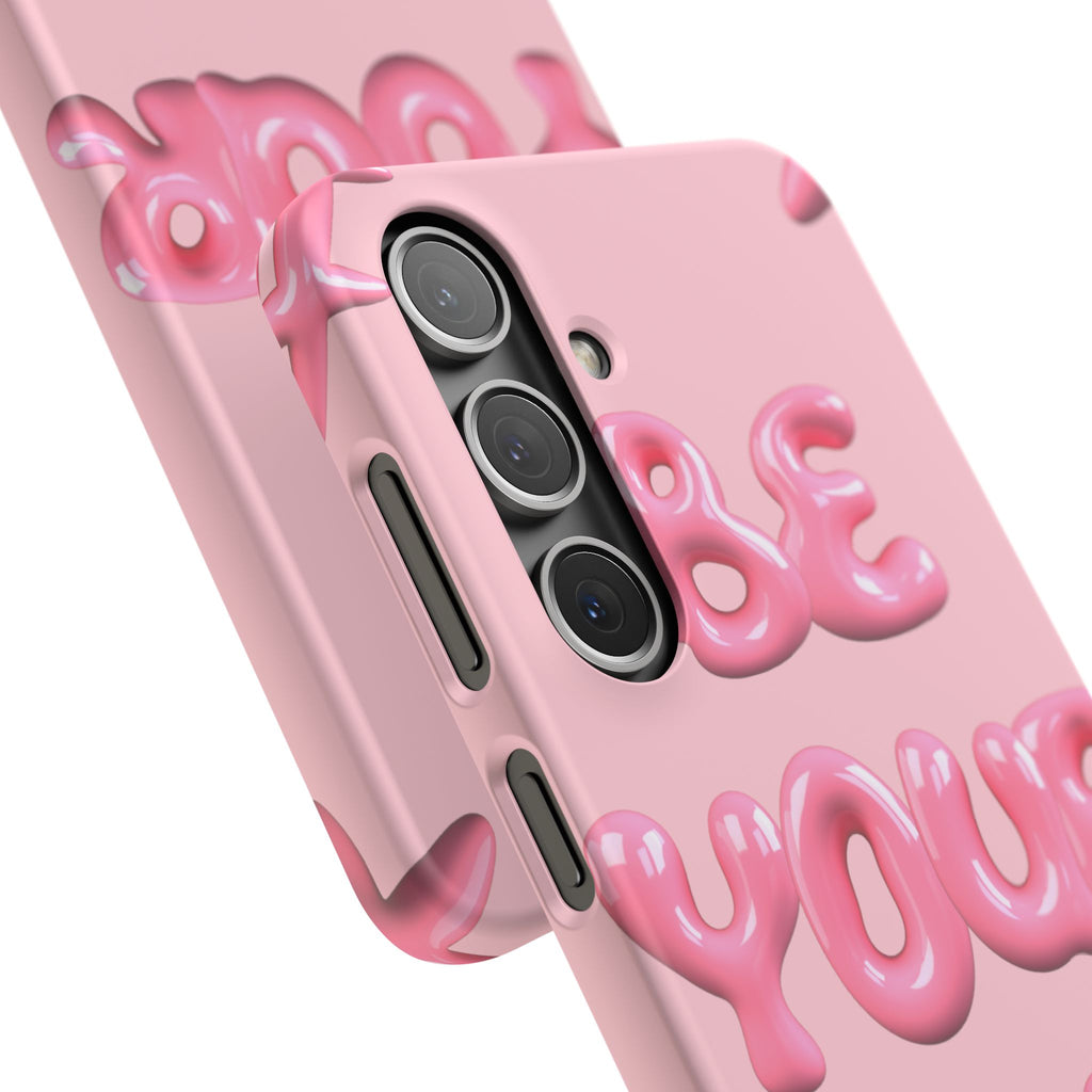 Phone Case — Pink "Be Yourself" Self-Love Protective Snap Case