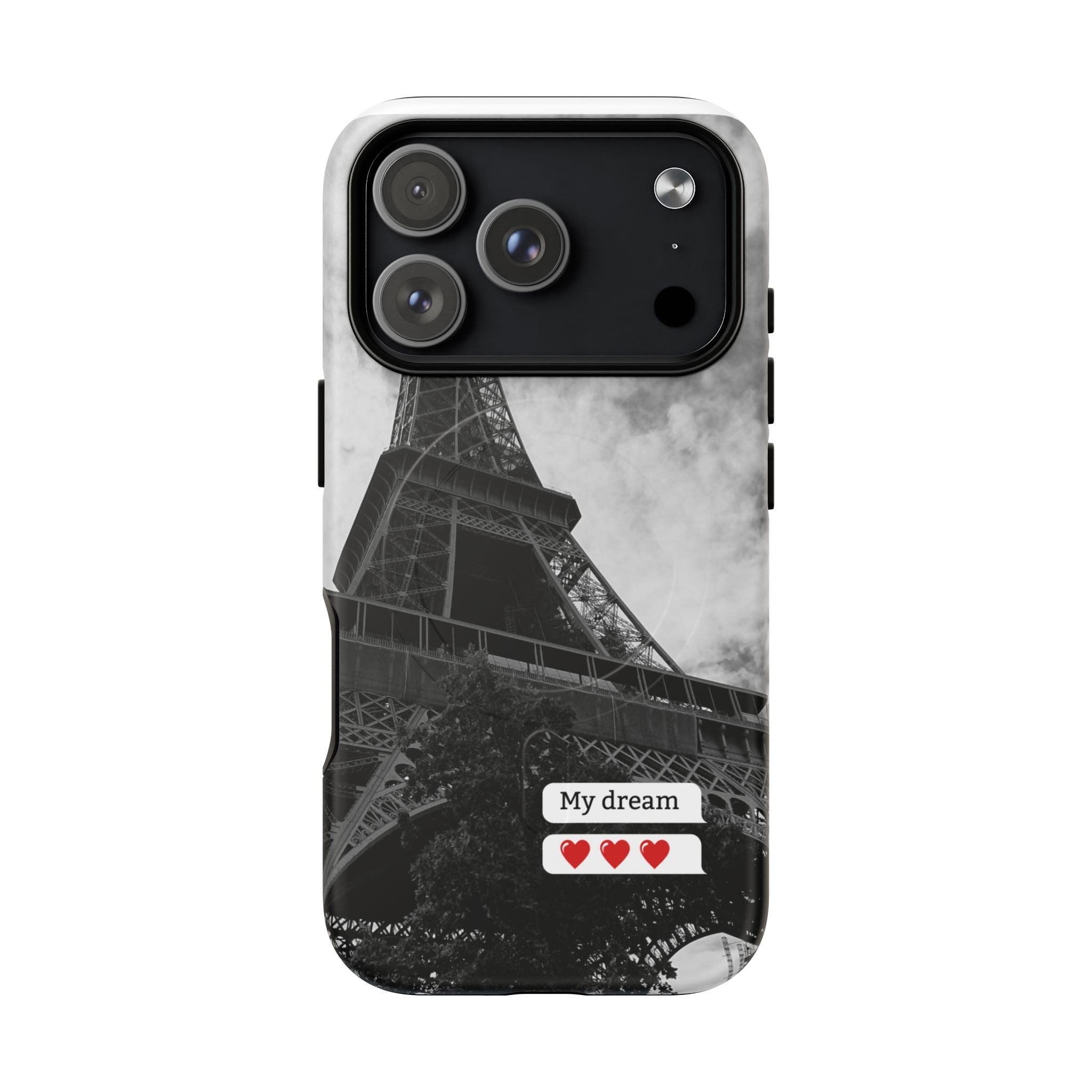 Eiffel Tower 'My Dream' Tough Magnetic Phone Case — Black & White Travel Protective Cover