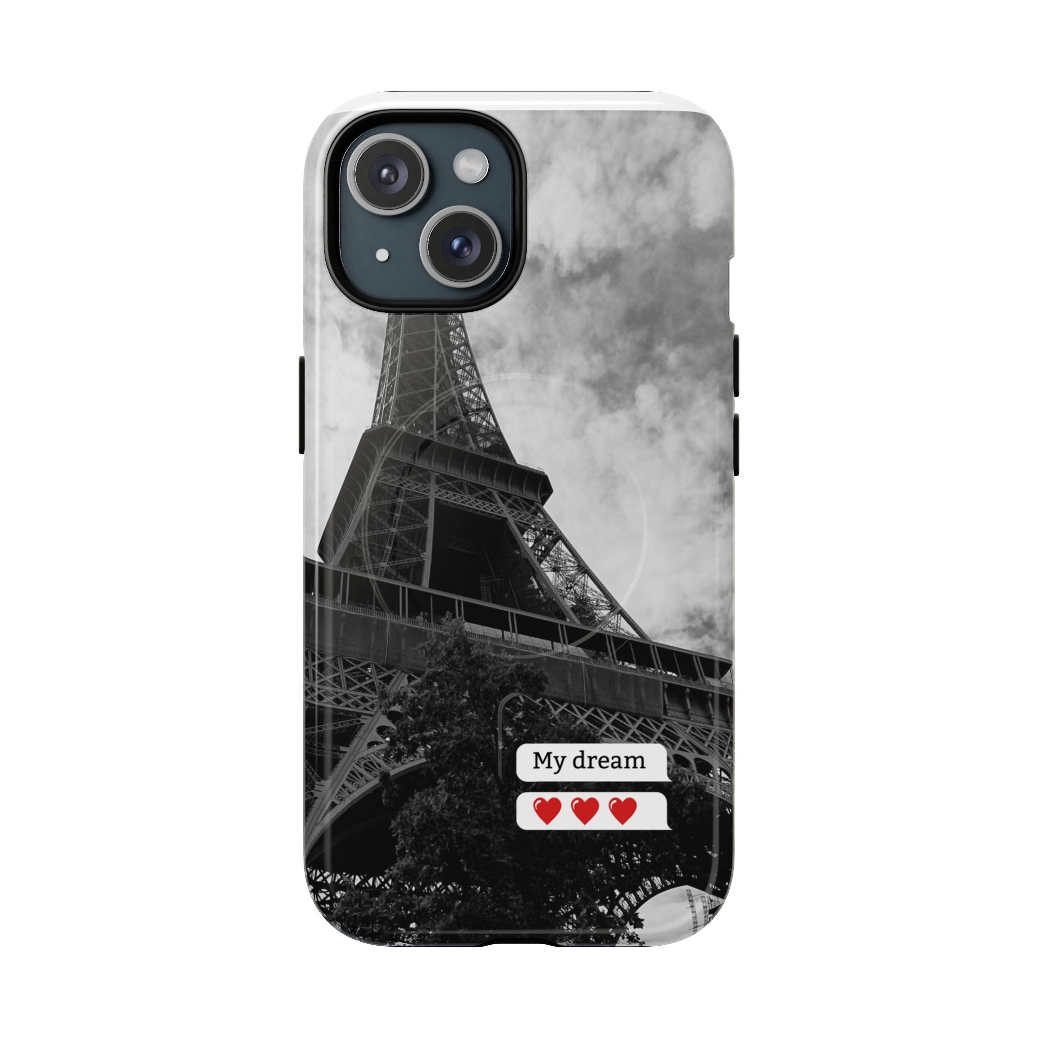 Eiffel Tower 'My Dream' Tough Magnetic Phone Case — Black & White Travel Protective Cover