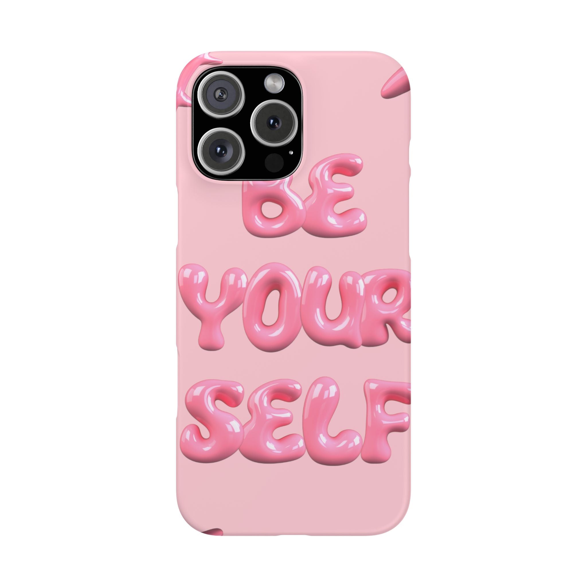 Phone Case - "Be Yourself" Pink Bubble Typography Snap Case