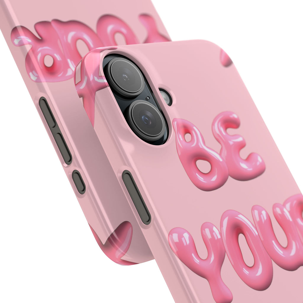 Phone Case - "Be Yourself" Pink Bubble Typography Snap Case