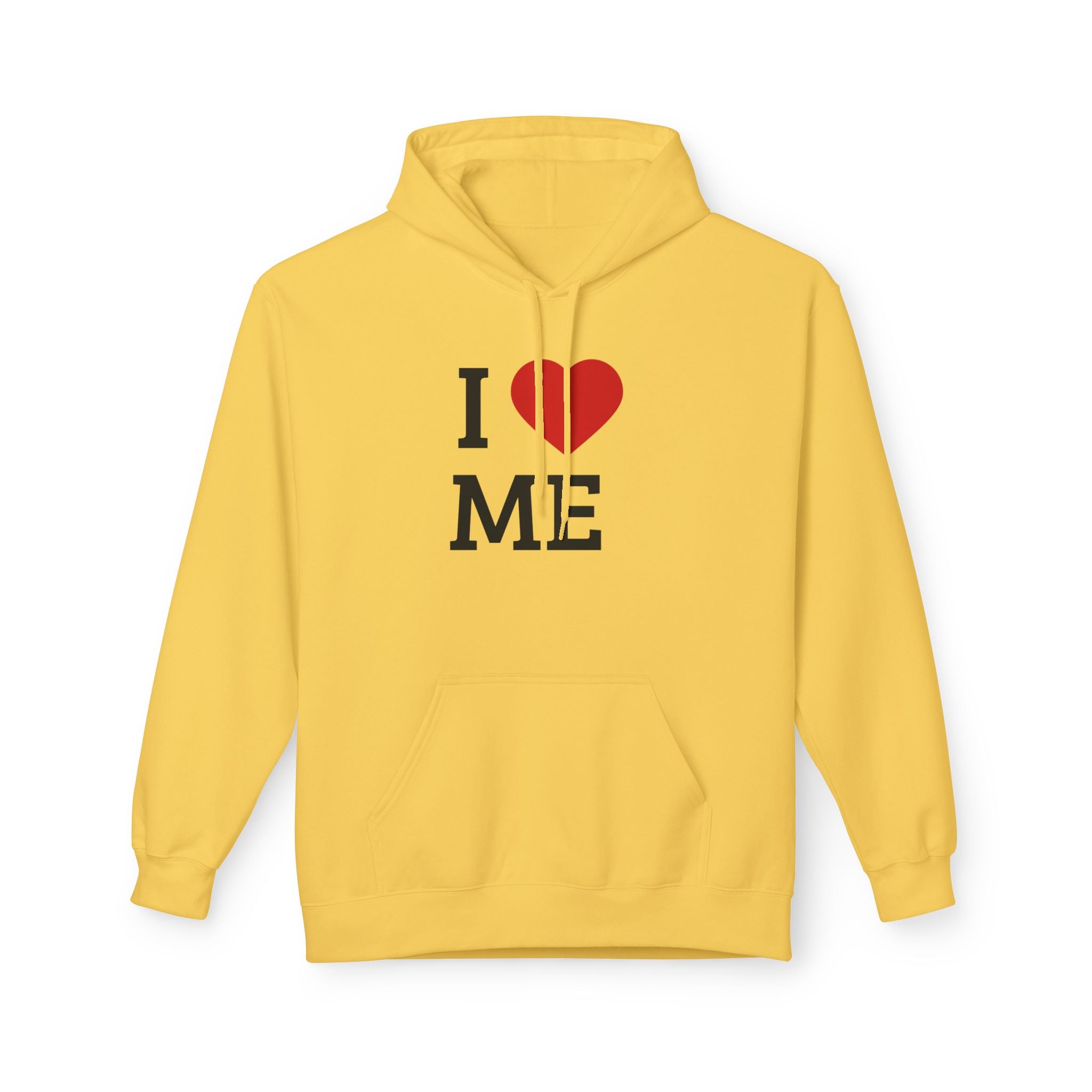 Unisex I  ME Hoodie — Self-Love Graphic Pullover