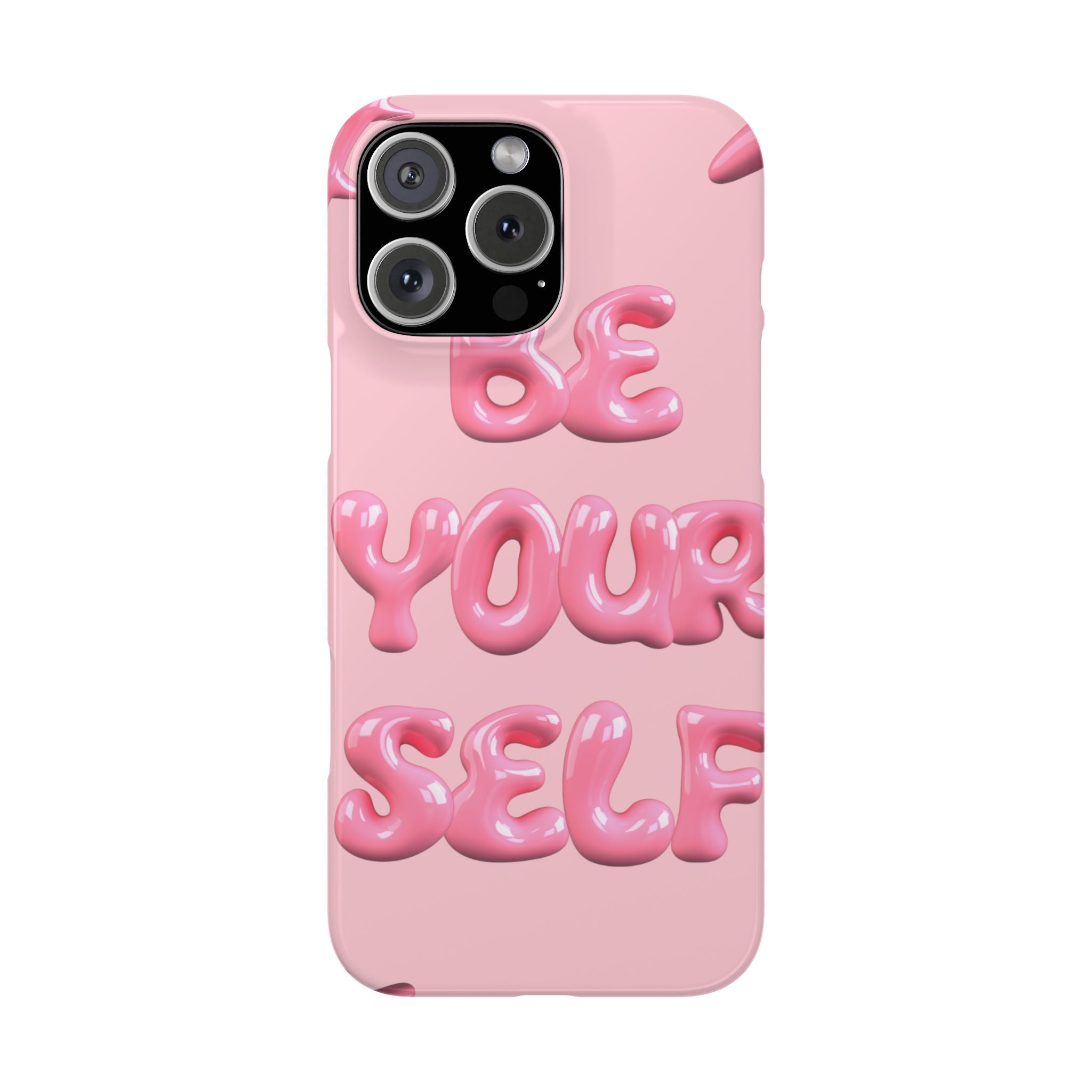 Phone Case - "Be Yourself" Pink Bubble Typography Snap Case