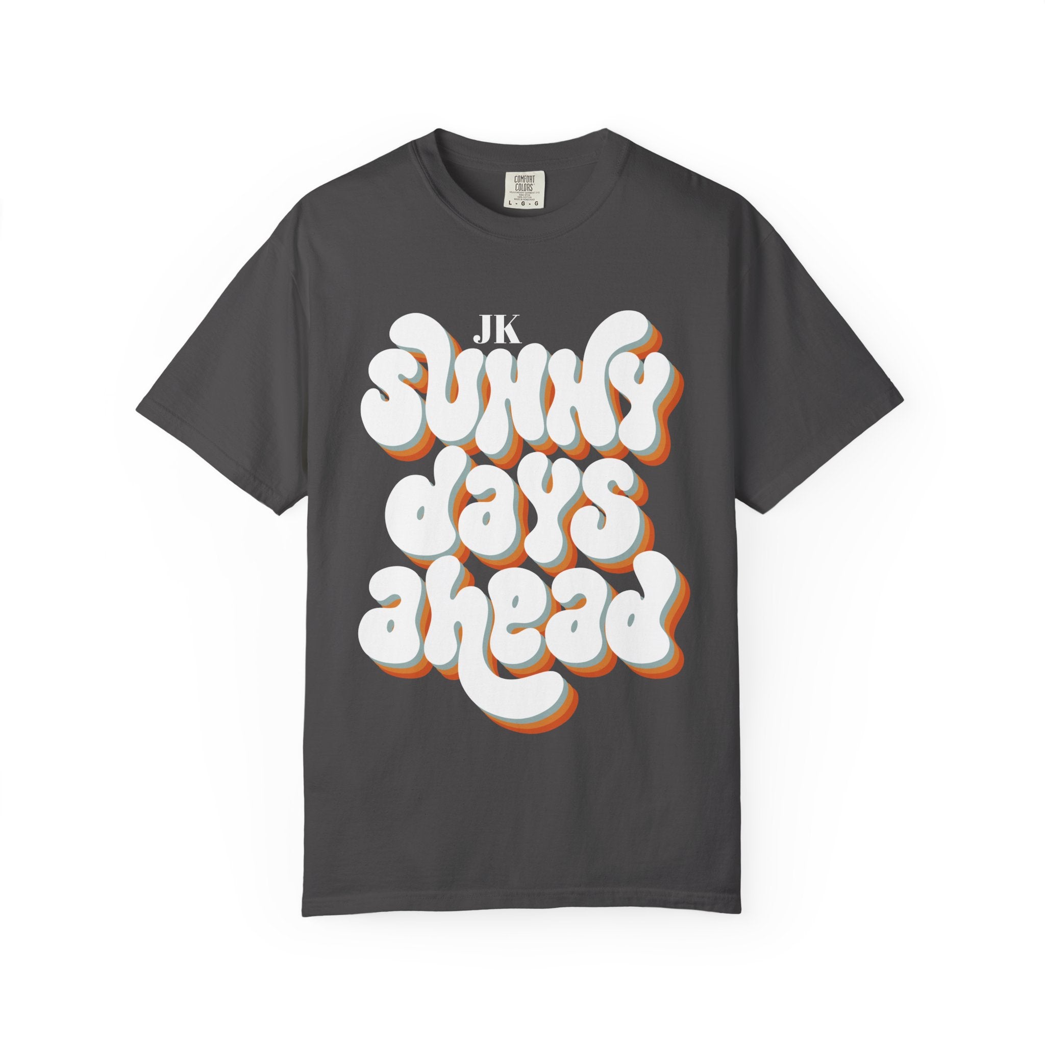 Unisex Sunny Days Ahead T-Shirt | Retro Bubble Letter Design