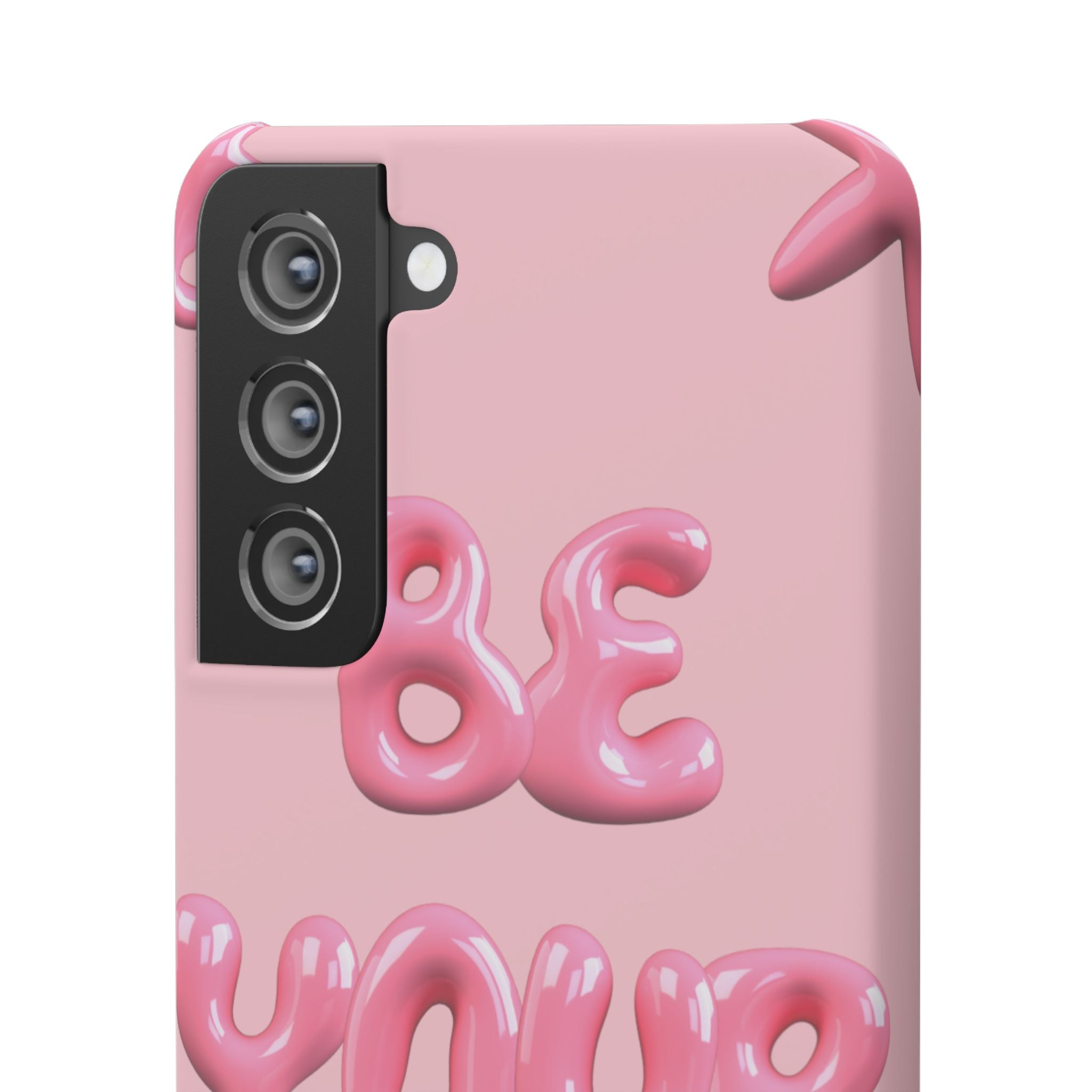 Phone Case — Pink "Be Yourself" Self-Love Protective Snap Case