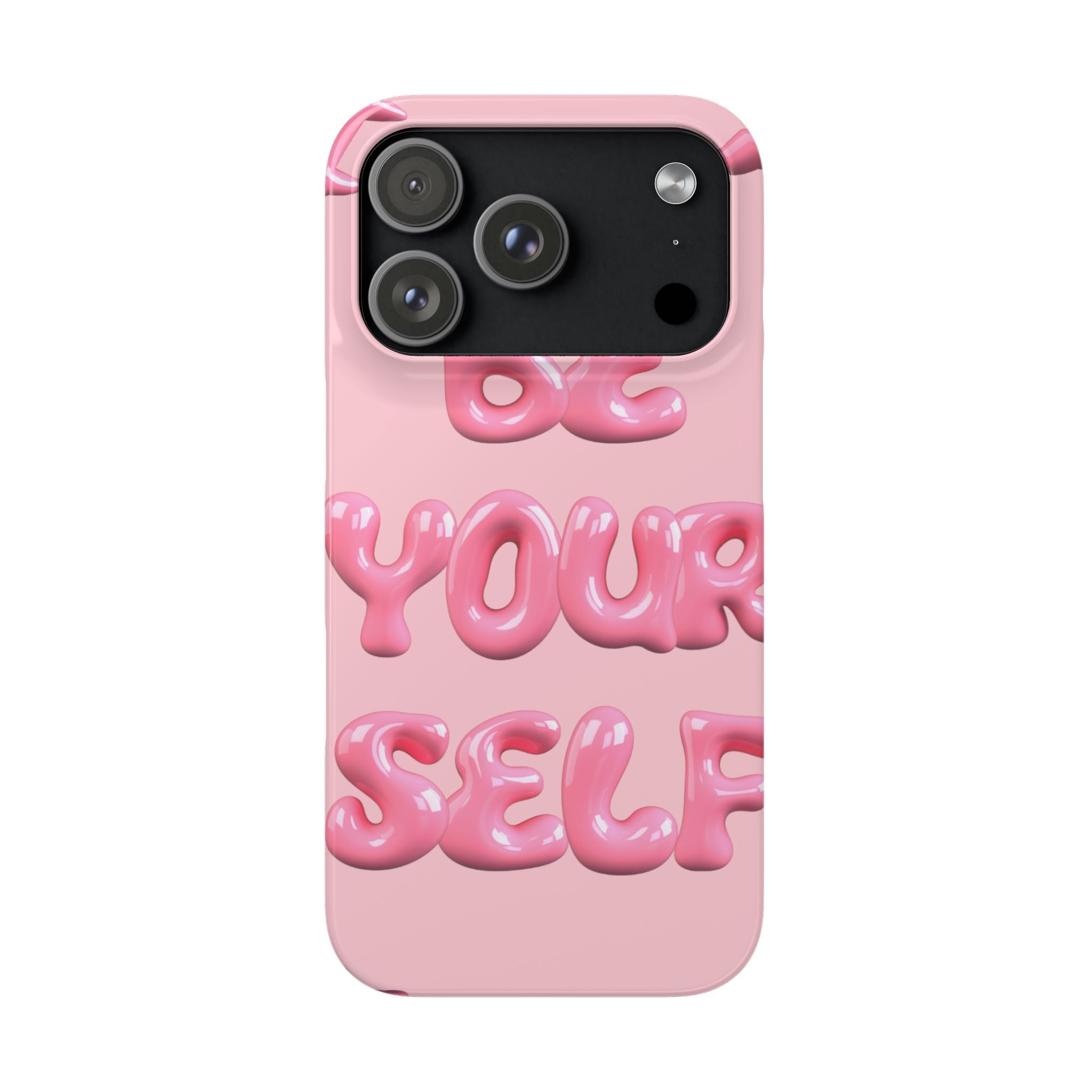 Phone Case - "Be Yourself" Pink Bubble Typography Snap Case