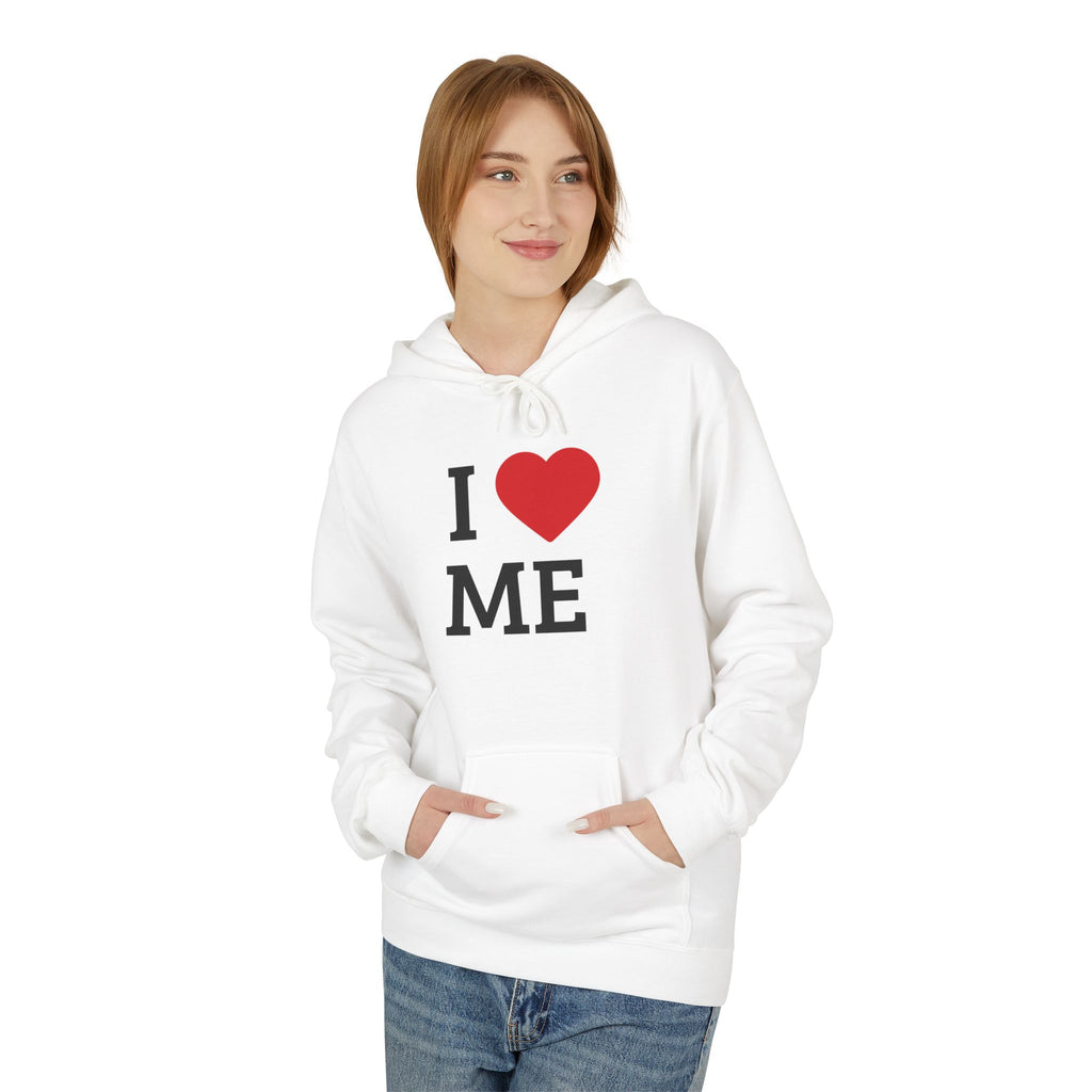Unisex I  ME Hoodie — Self-Love Graphic Pullover