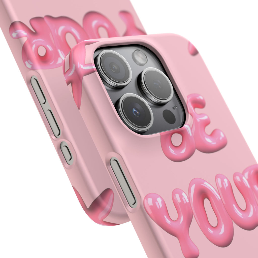 Phone Case - "Be Yourself" Pink Bubble Typography Snap Case