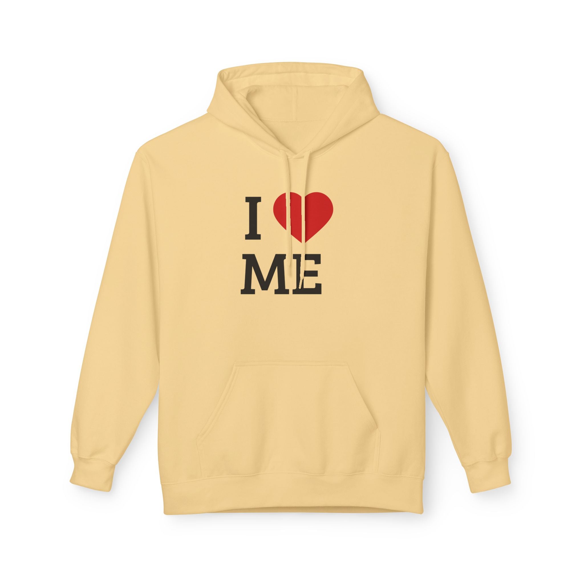 Unisex I  ME Hoodie — Self-Love Graphic Pullover