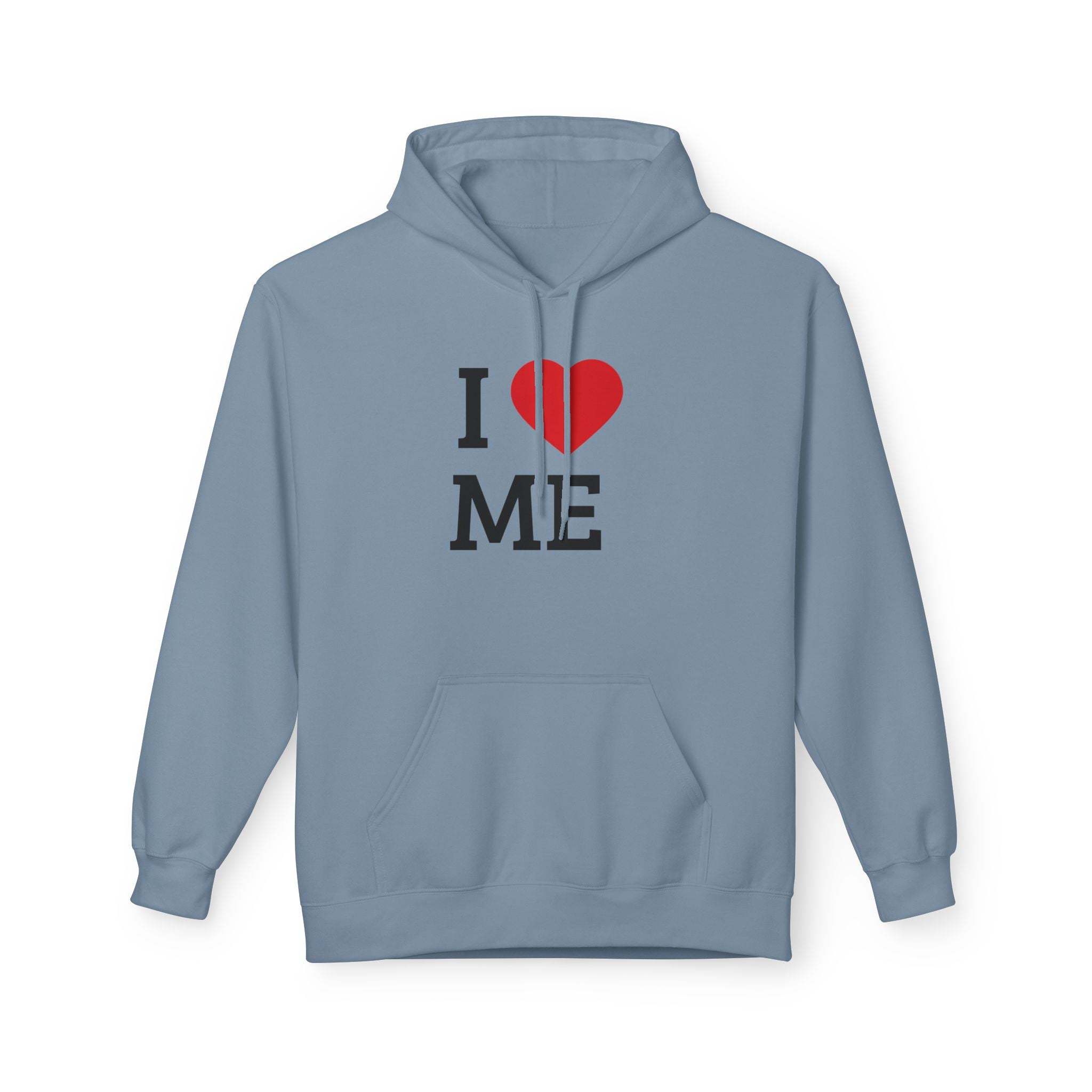Unisex I  ME Hoodie — Self-Love Graphic Pullover
