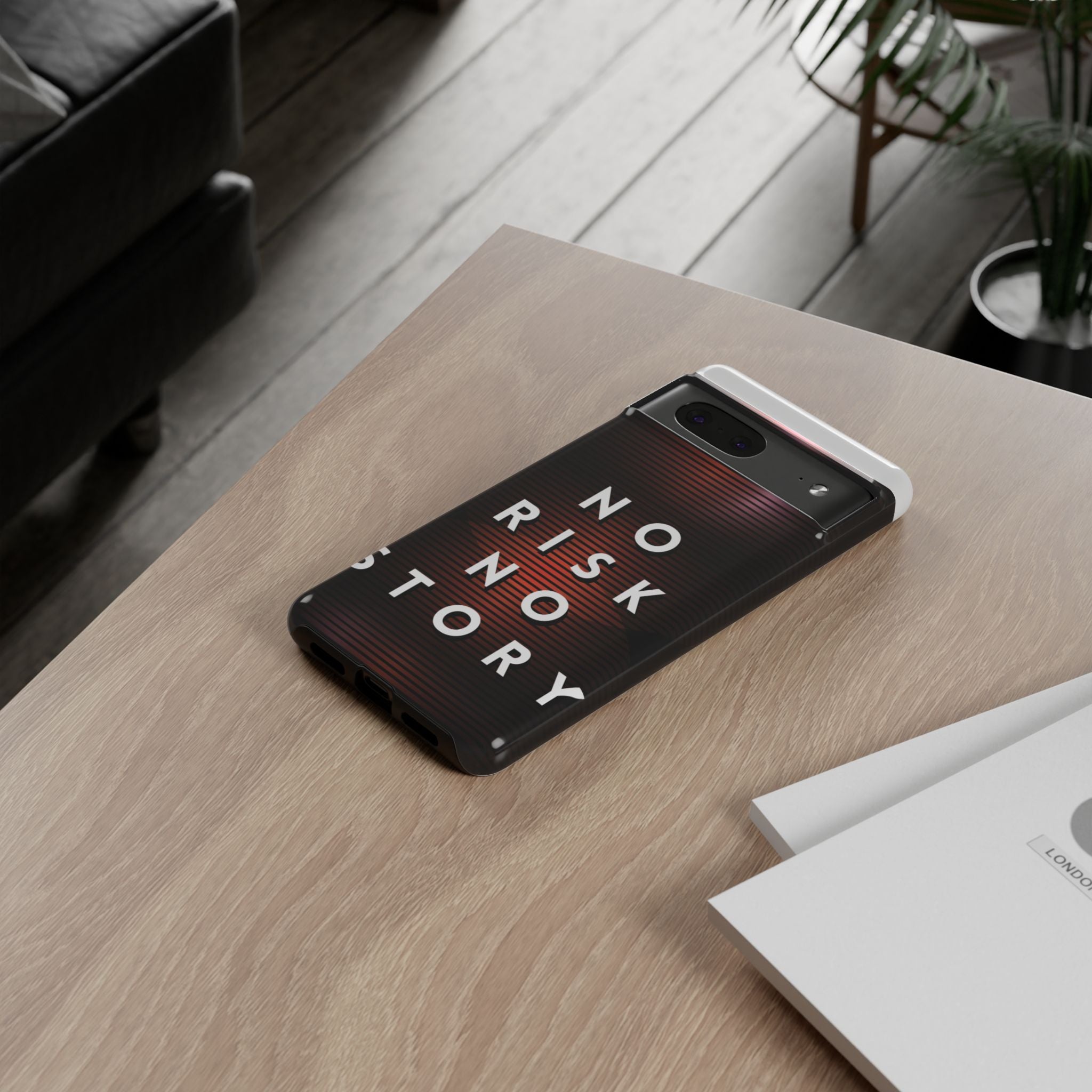 Phone Case — "No Risk No Story" Motivational Protective Case