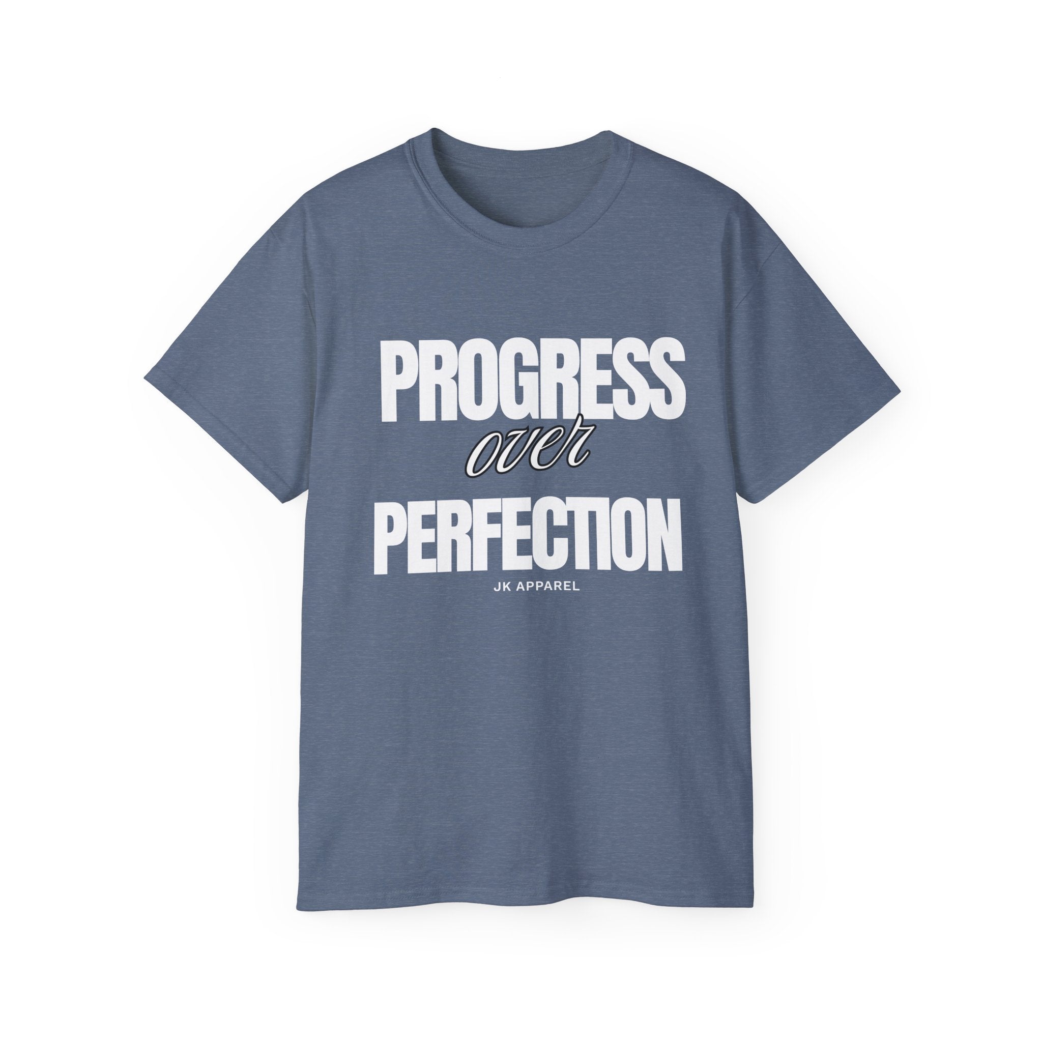 Unisex Progress Over Perfection T-Shirt – Motivational Graphic Tee