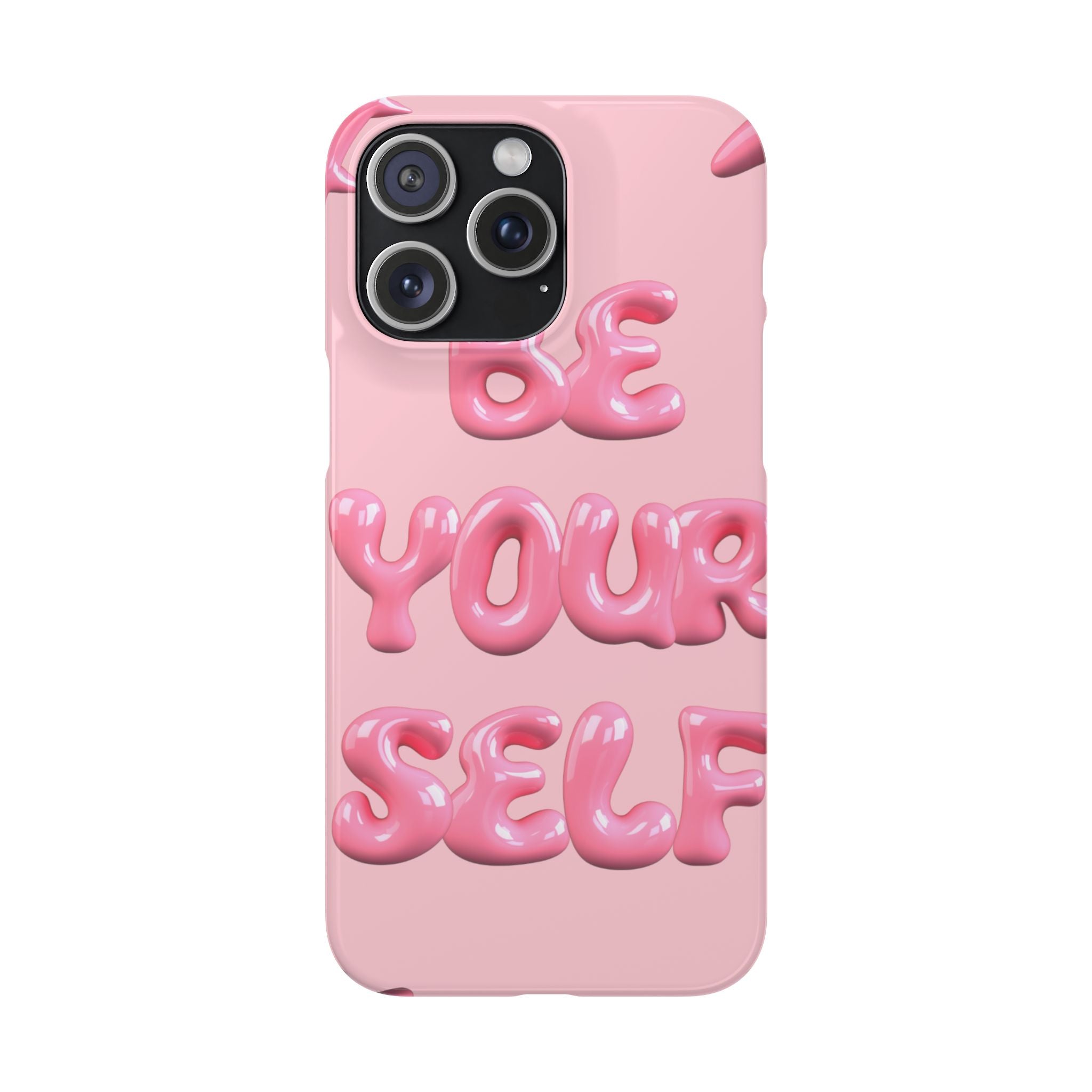 Phone Case - "Be Yourself" Pink Bubble Typography Snap Case
