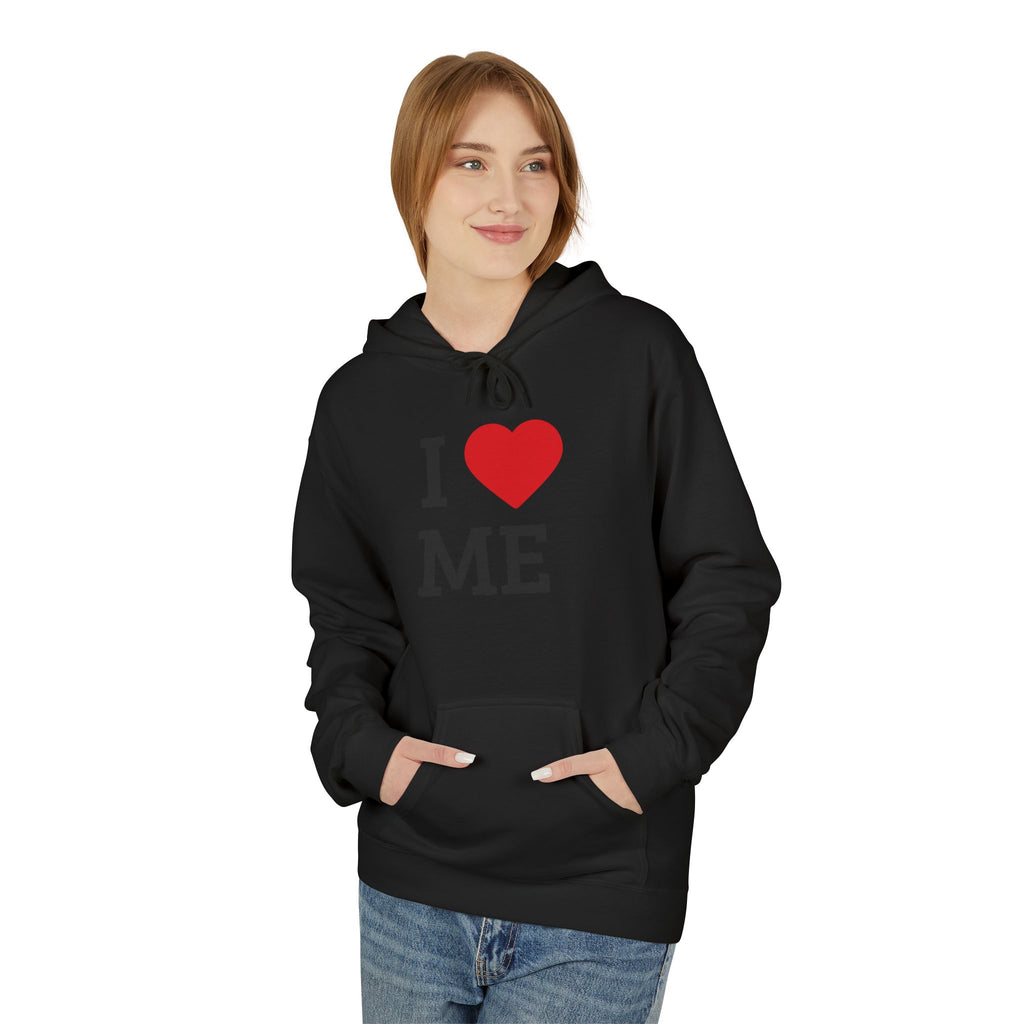 Unisex I  ME Hoodie — Self-Love Graphic Pullover