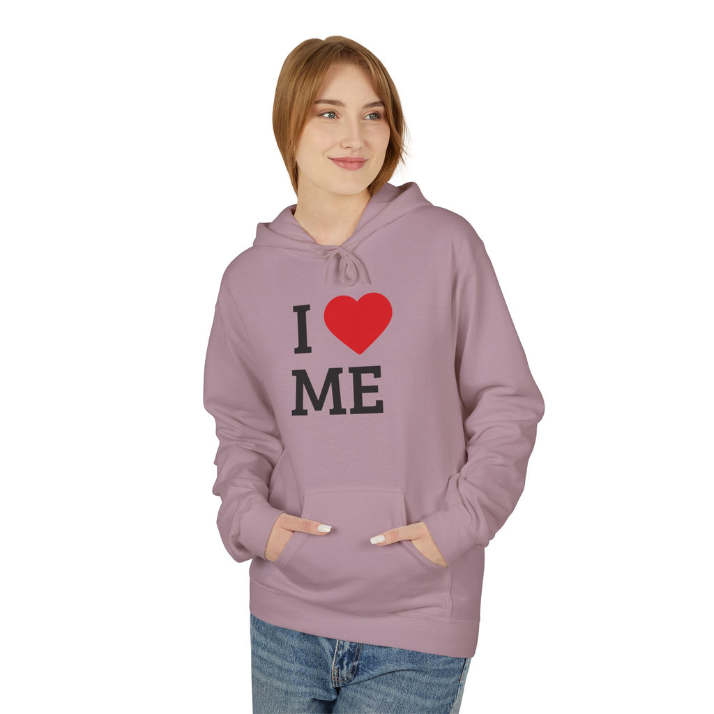Unisex I  ME Hoodie — Self-Love Graphic Pullover