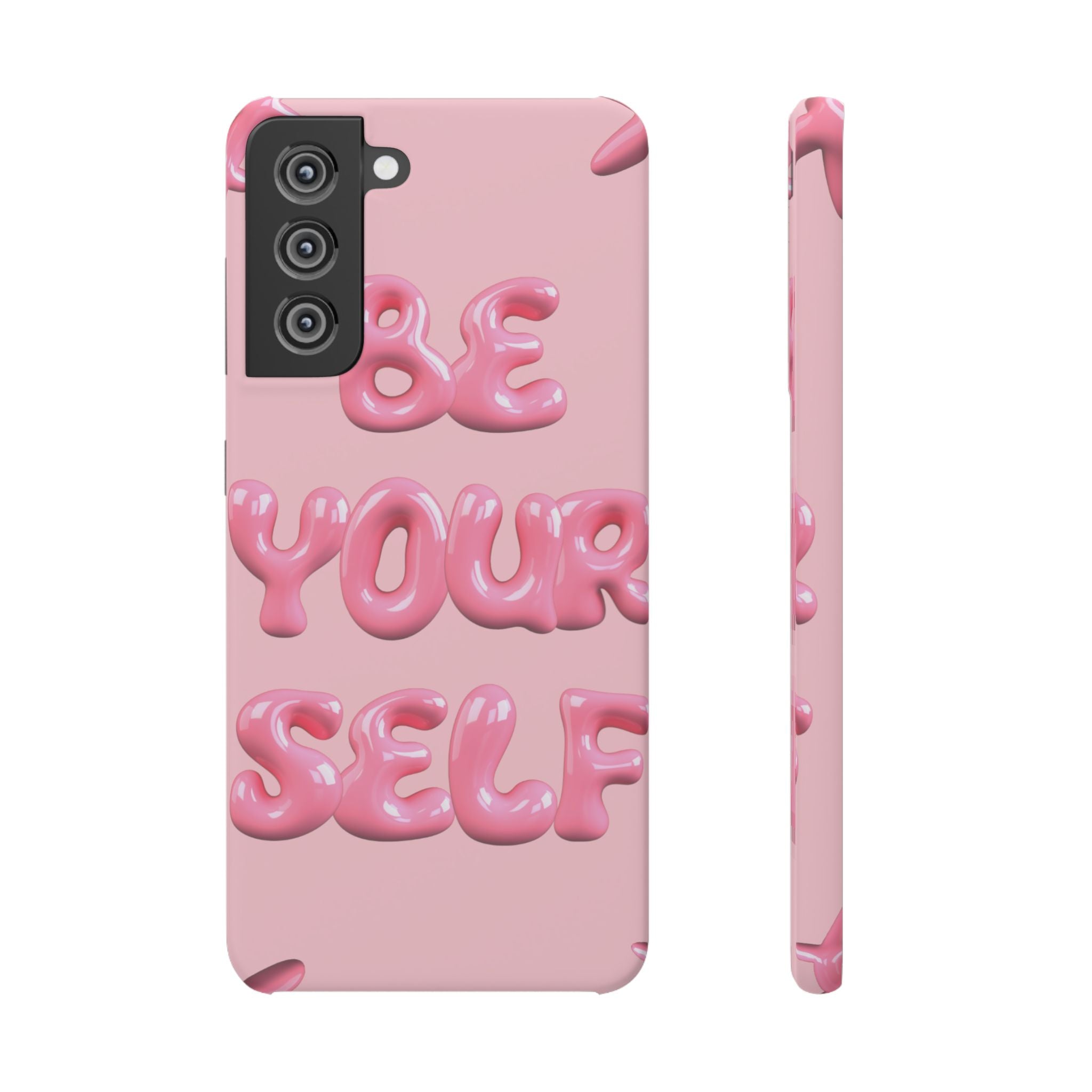 Phone Case — Pink "Be Yourself" Self-Love Protective Snap Case