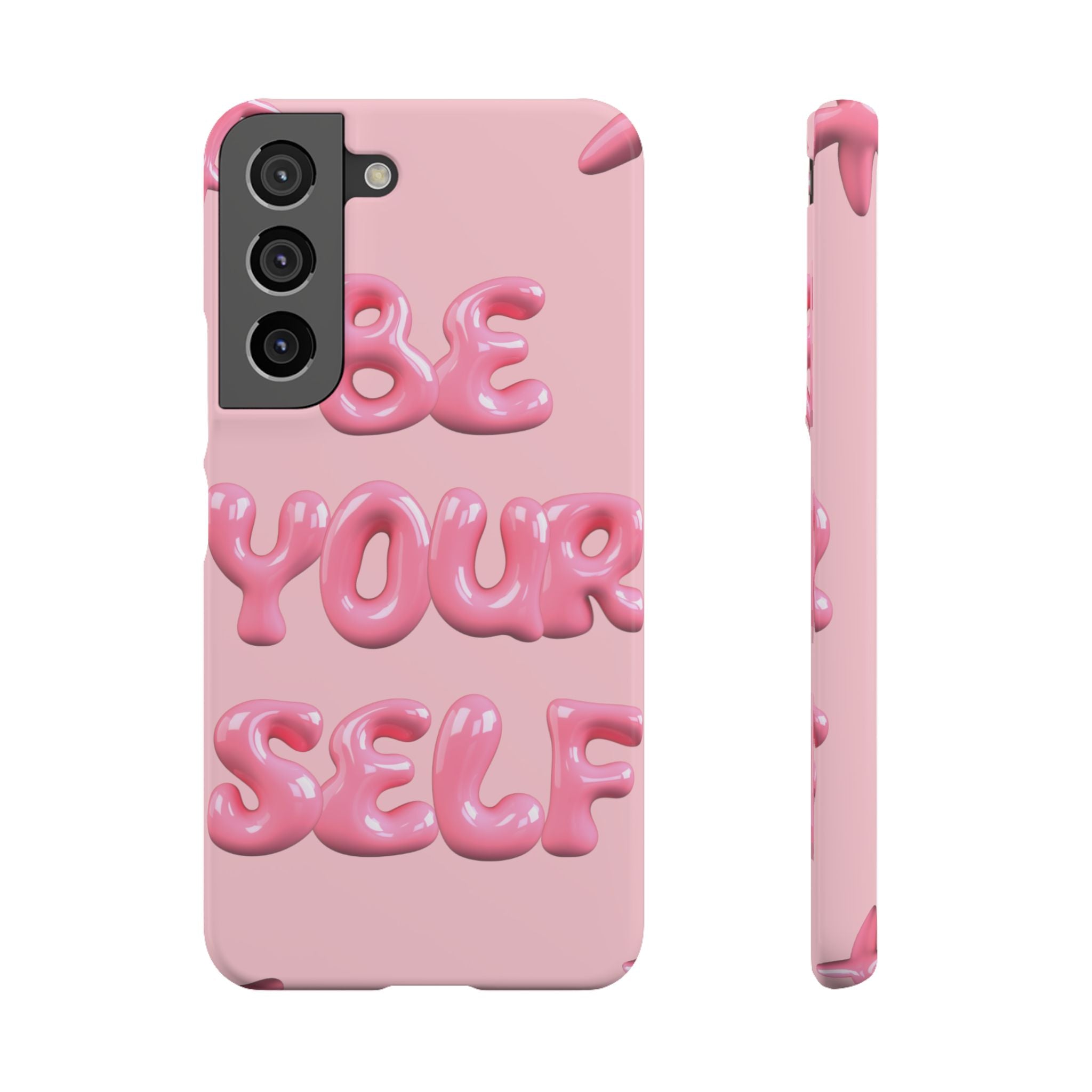 Phone Case — Pink "Be Yourself" Self-Love Protective Snap Case
