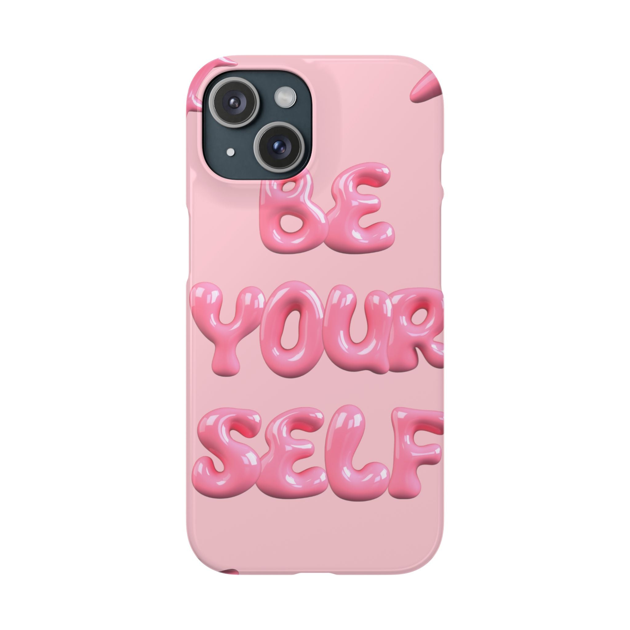 Phone Case - "Be Yourself" Pink Bubble Typography Snap Case