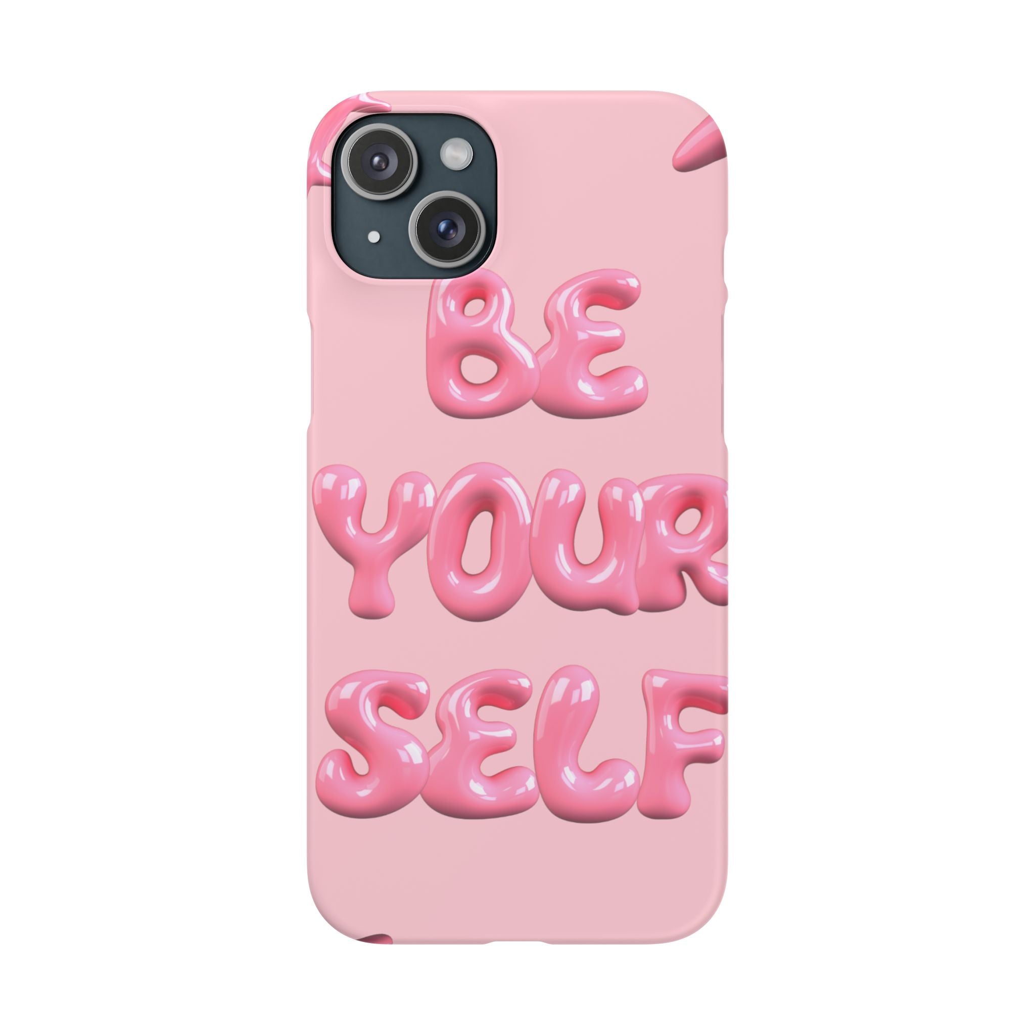 Phone Case - "Be Yourself" Pink Bubble Typography Snap Case