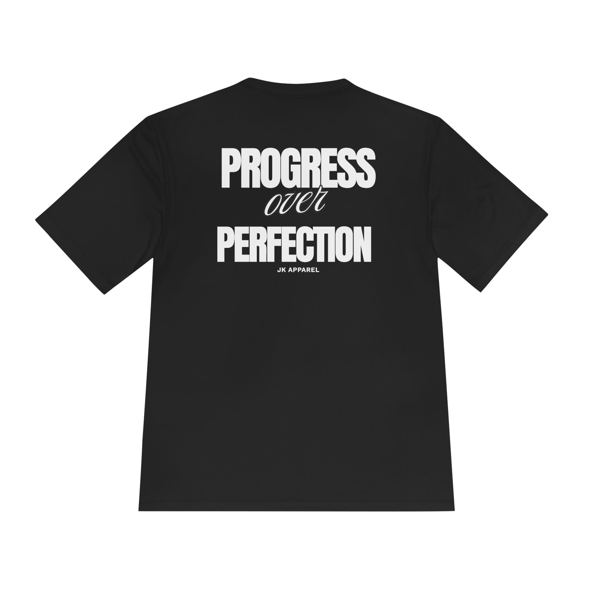 Progress Over Perfection Moisture-Wicking Tee