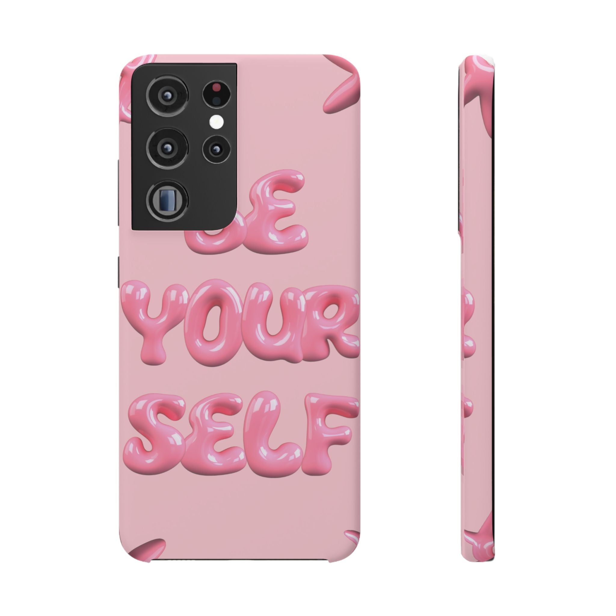 Phone Case — Pink "Be Yourself" Self-Love Protective Snap Case