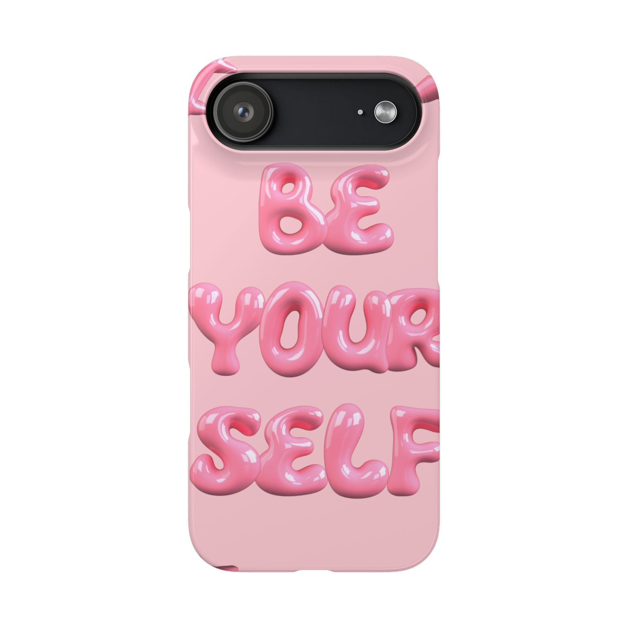 Phone Case - "Be Yourself" Pink Bubble Typography Snap Case