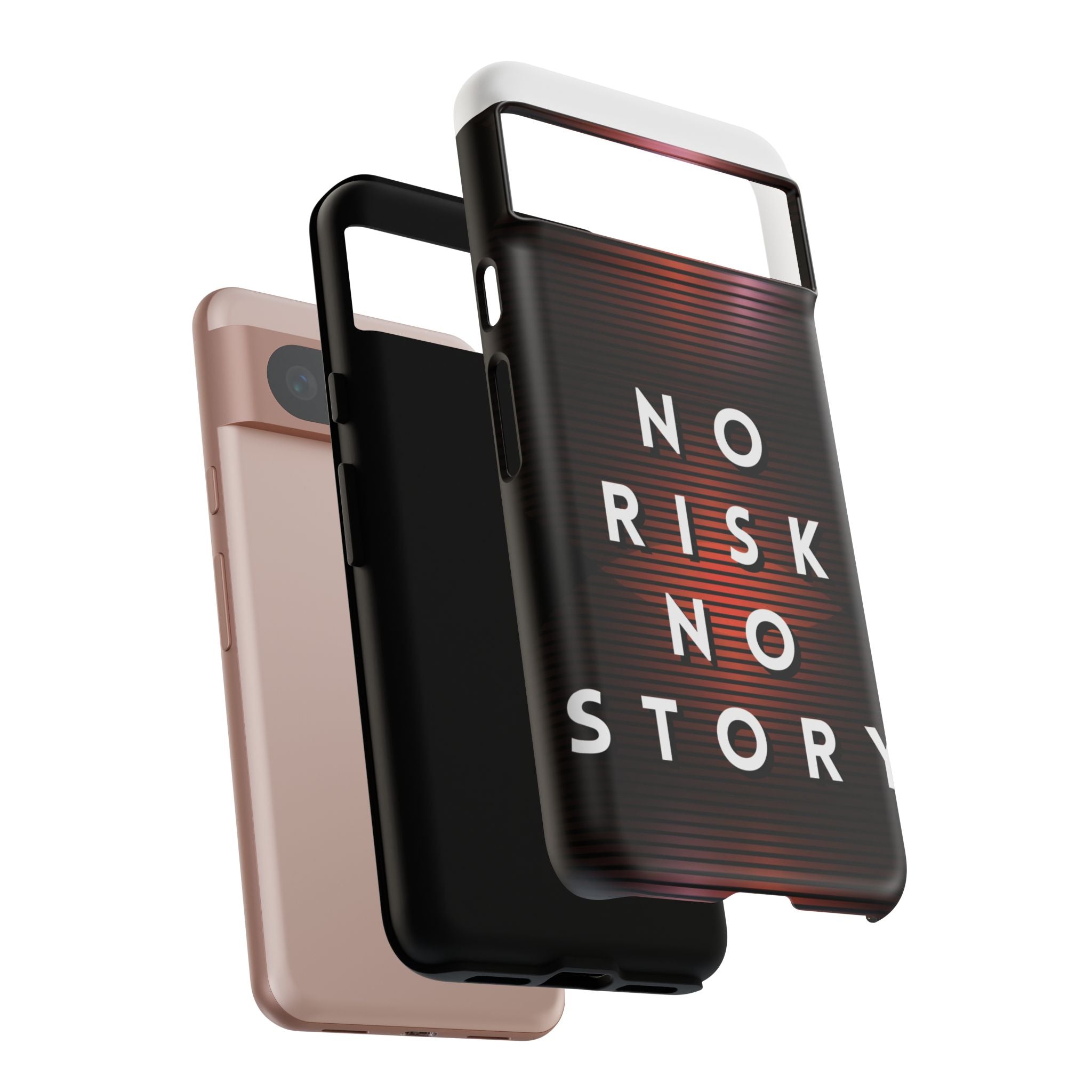 Phone Case — "No Risk No Story" Motivational Protective Case