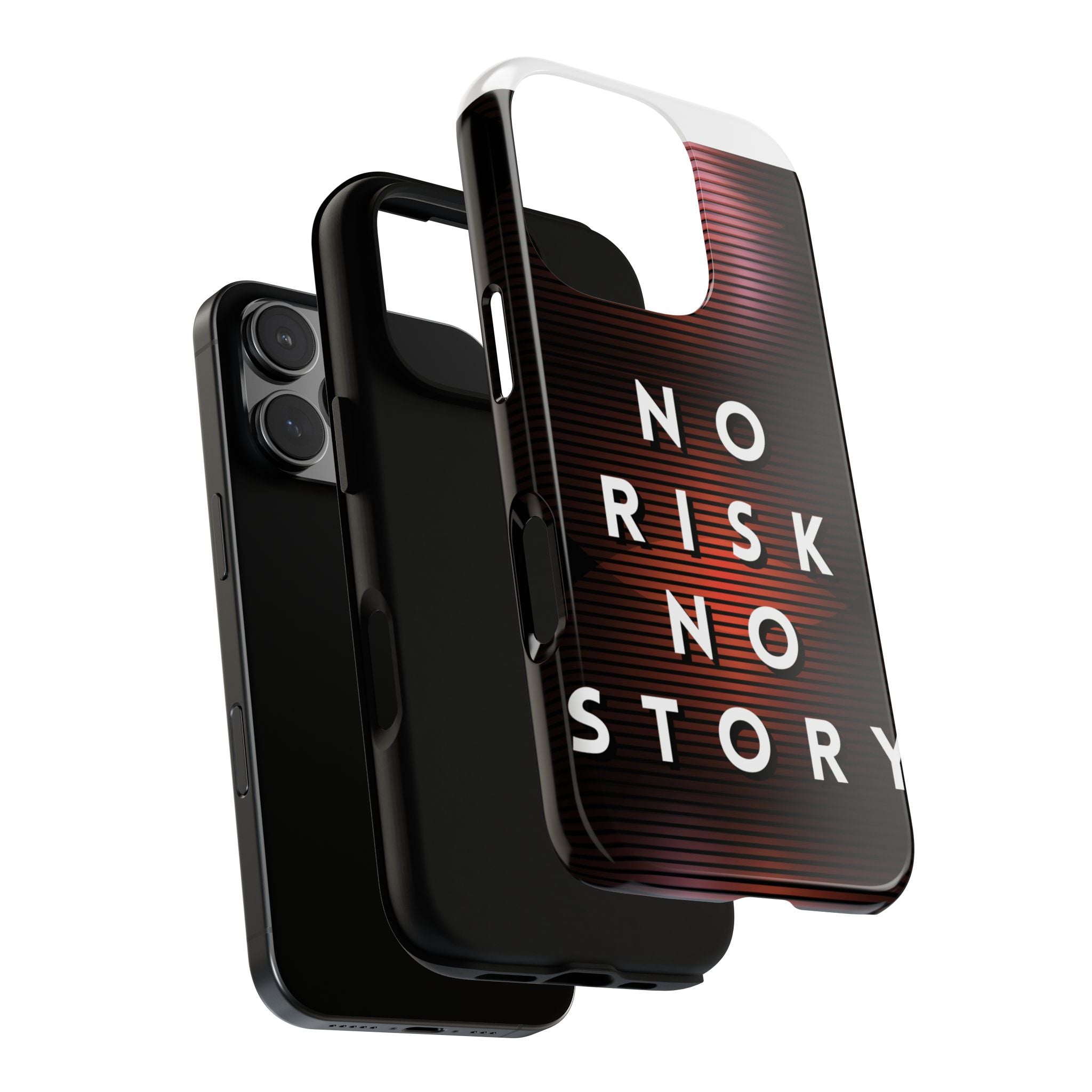 Phone Case — "No Risk No Story" Motivational Protective Case