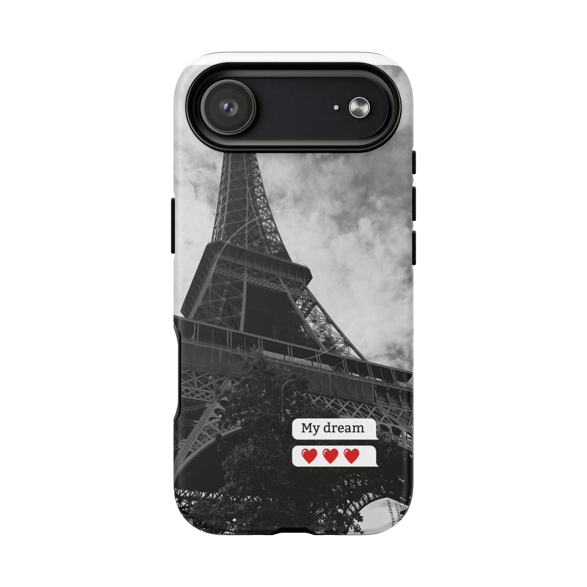Eiffel Tower 'My Dream' Tough Magnetic Phone Case — Black & White Travel Protective Cover