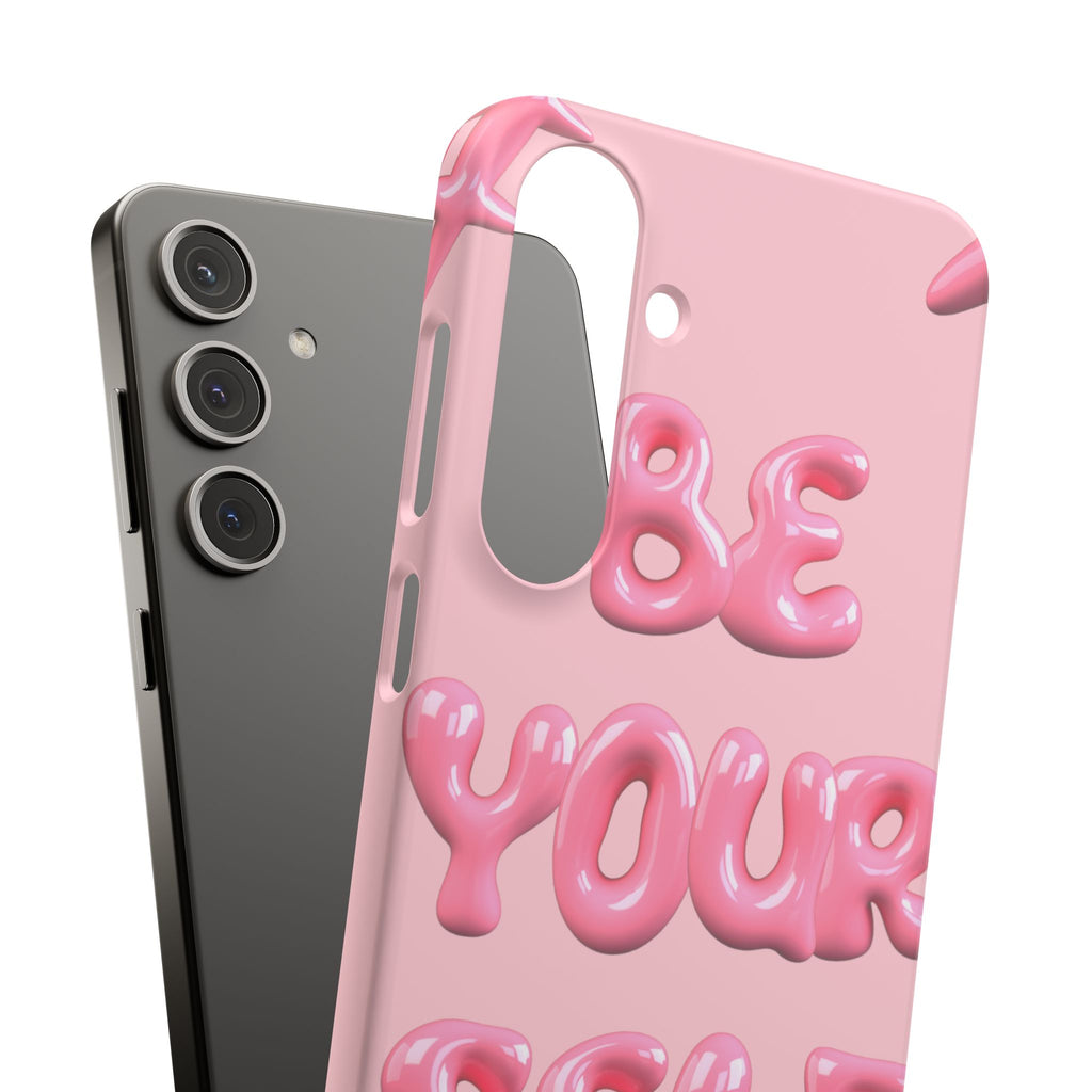 Phone Case — Pink "Be Yourself" Self-Love Protective Snap Case