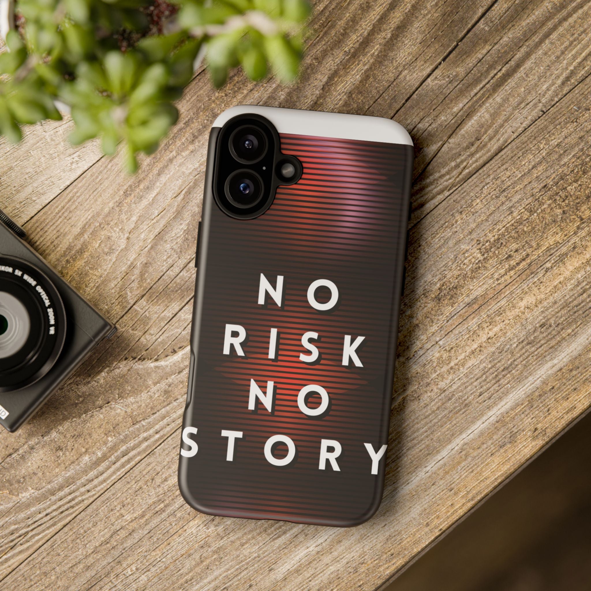 Phone Case — "No Risk No Story" Motivational Protective Case