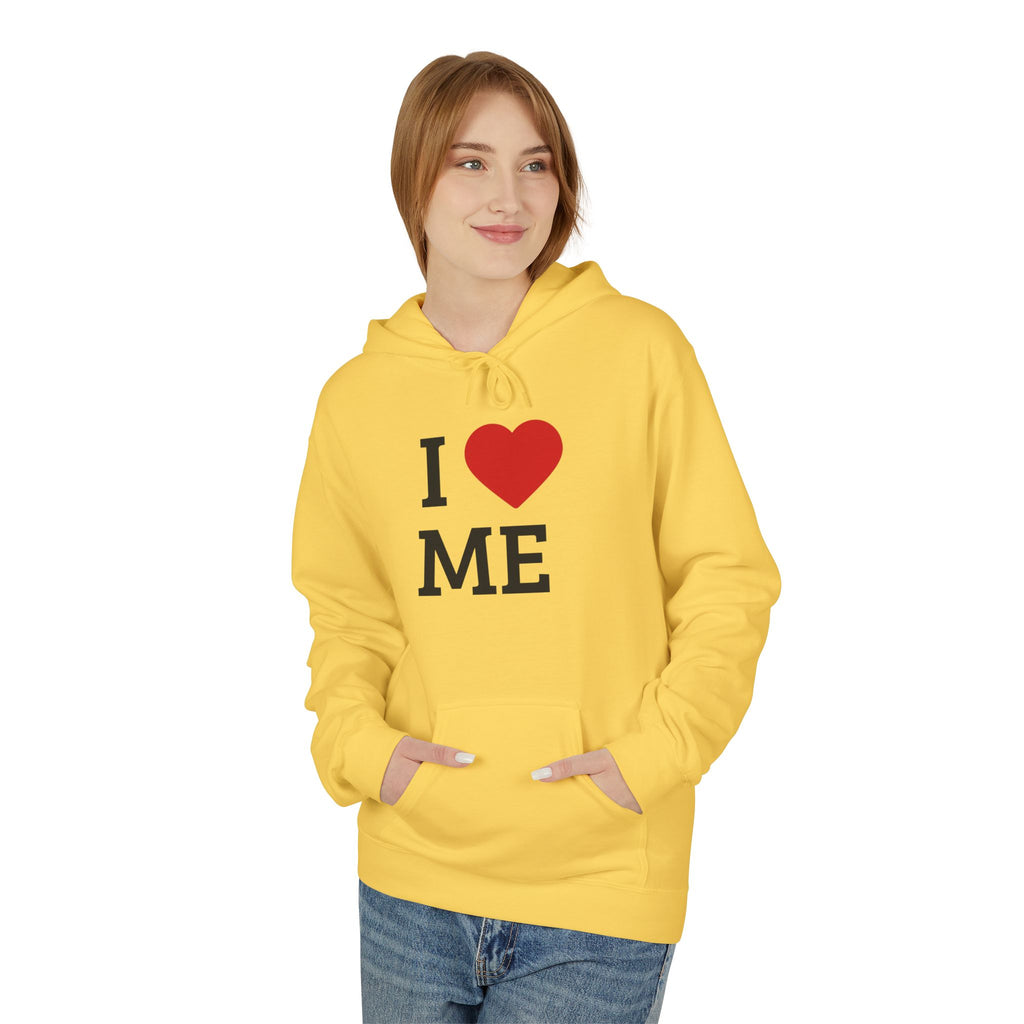 Unisex I  ME Hoodie — Self-Love Graphic Pullover