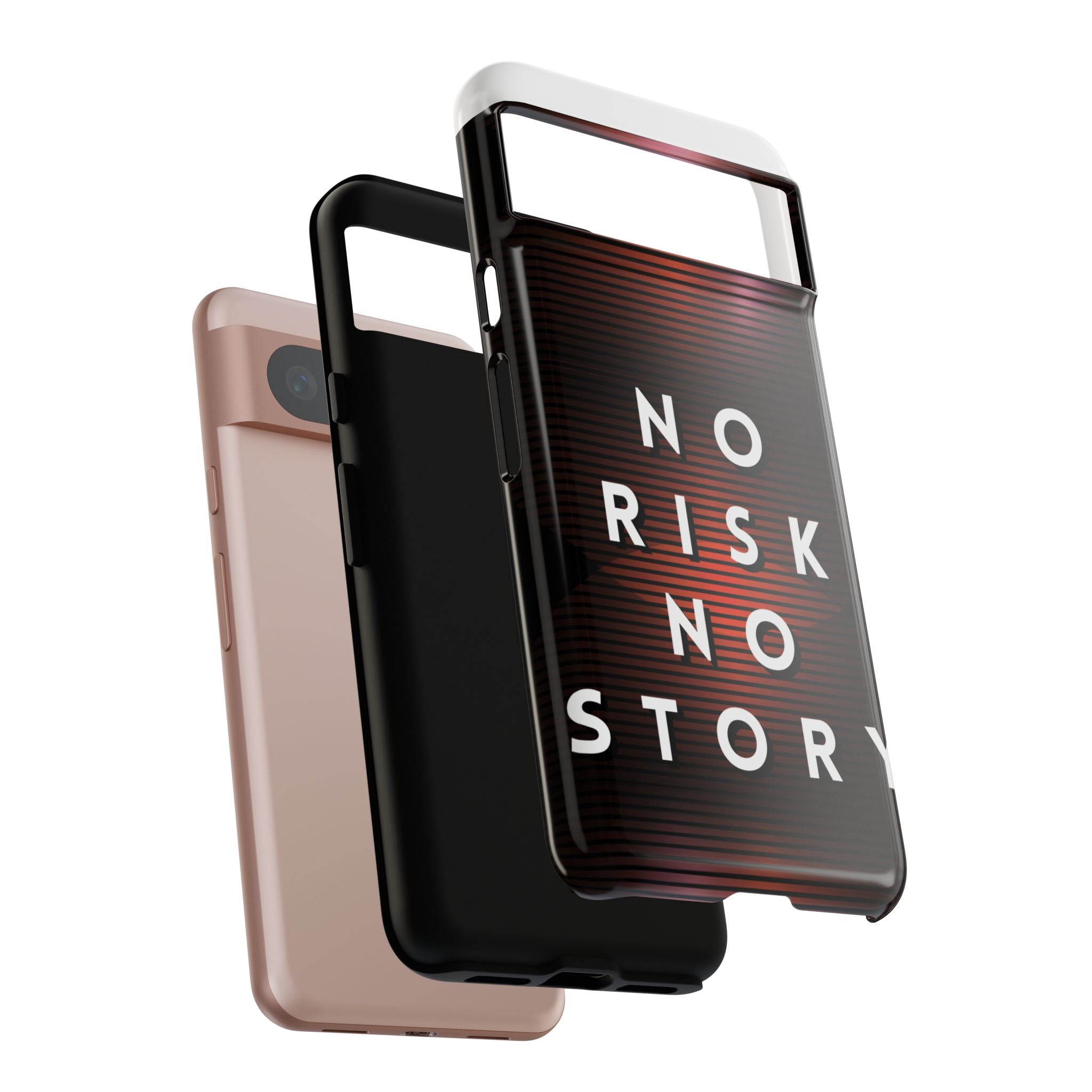 Phone Case — "No Risk No Story" Motivational Protective Case