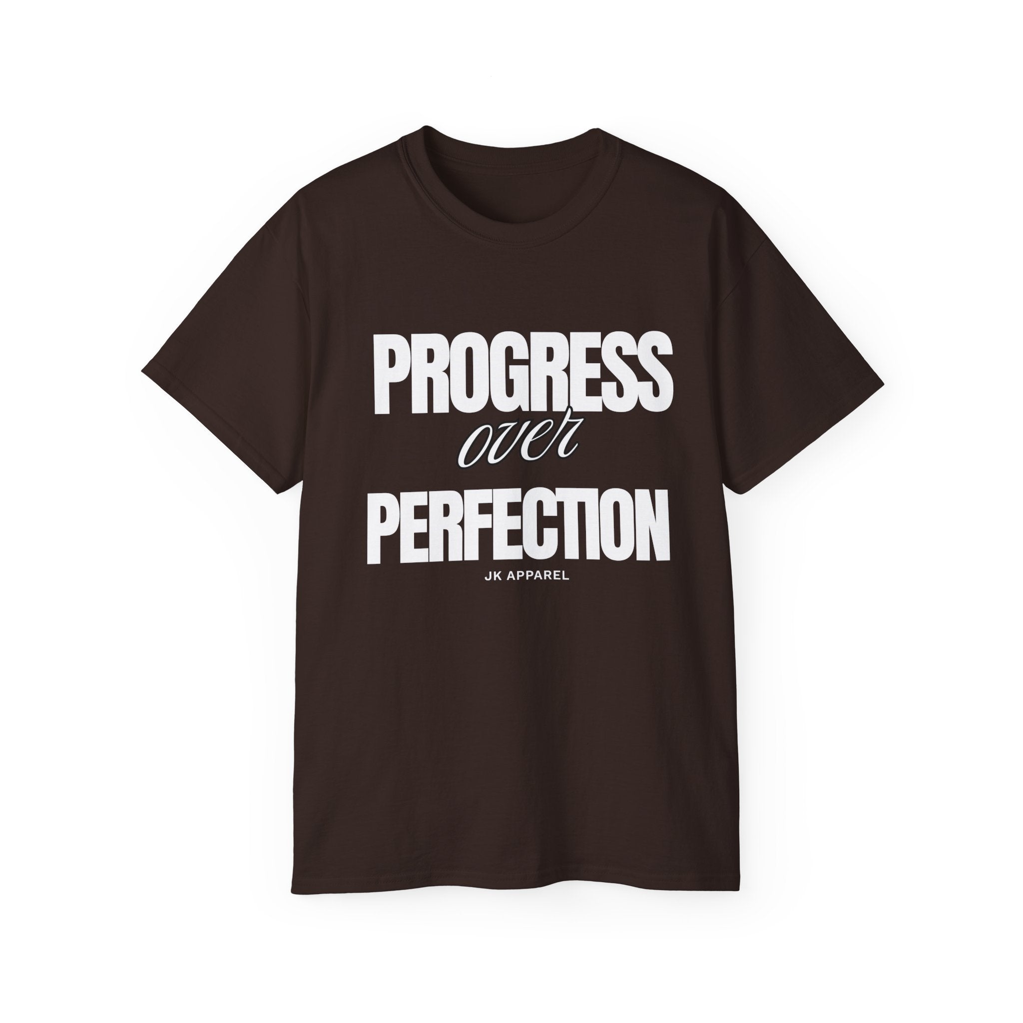 Unisex Progress Over Perfection T-Shirt – Motivational Graphic Tee