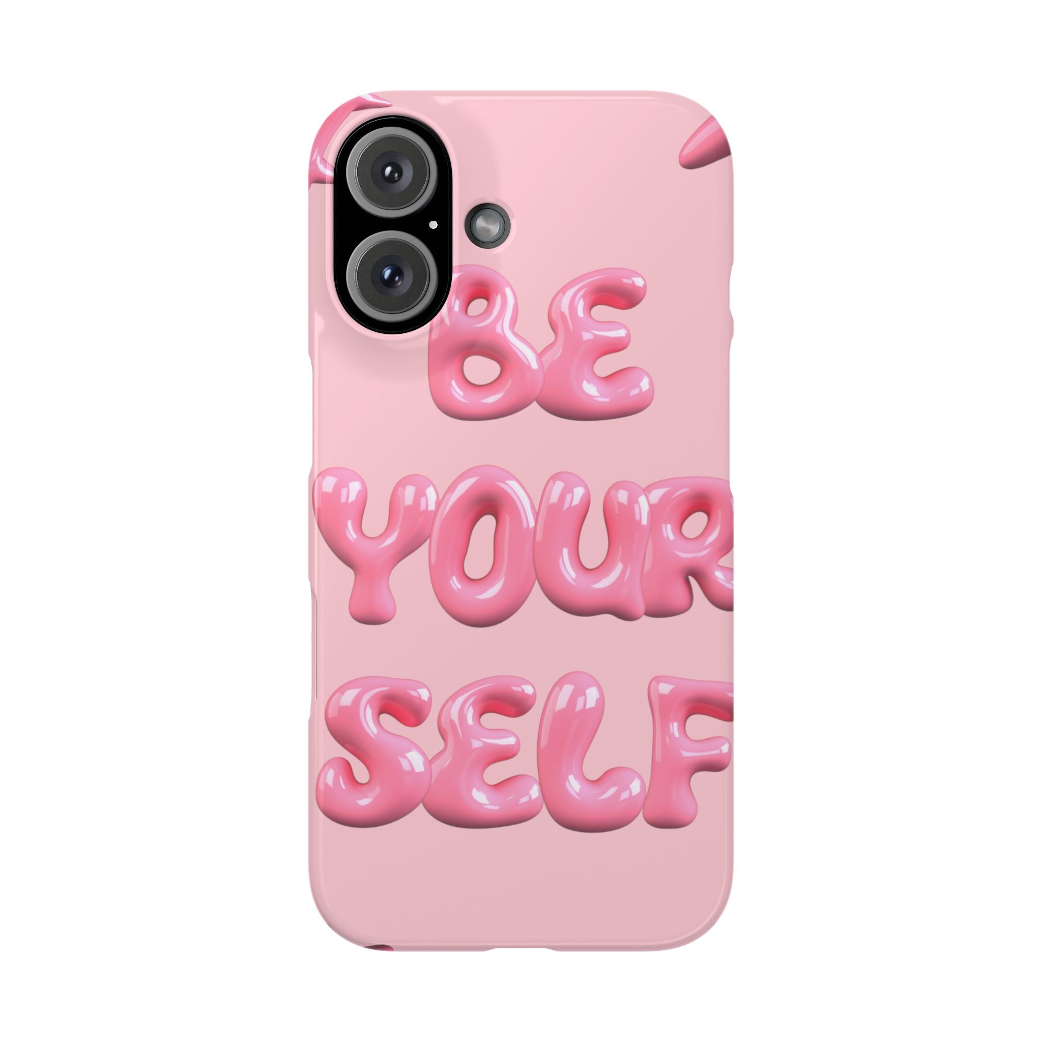 Phone Case - "Be Yourself" Pink Bubble Typography Snap Case