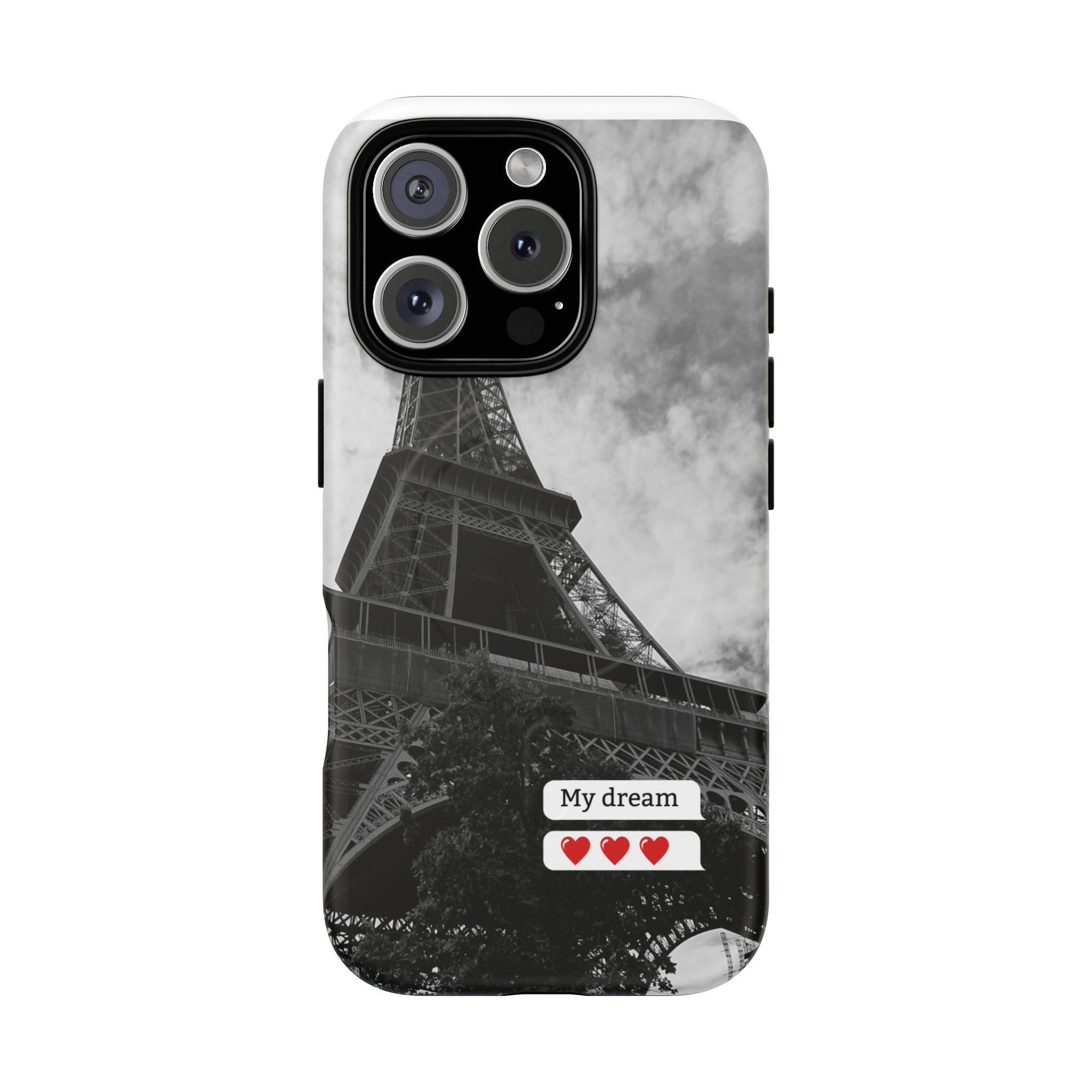 Eiffel Tower 'My Dream' Tough Magnetic Phone Case — Black & White Travel Protective Cover