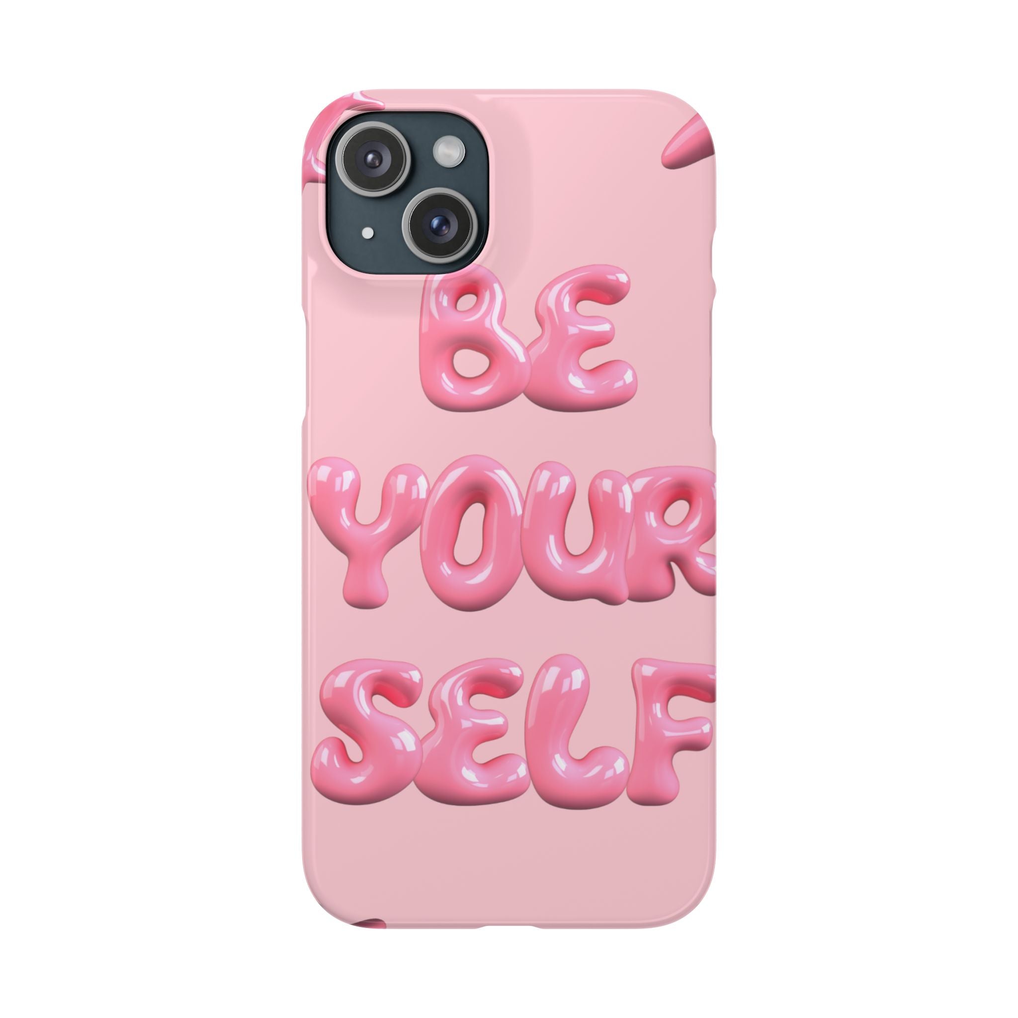 Phone Case - "Be Yourself" Pink Bubble Typography Snap Case