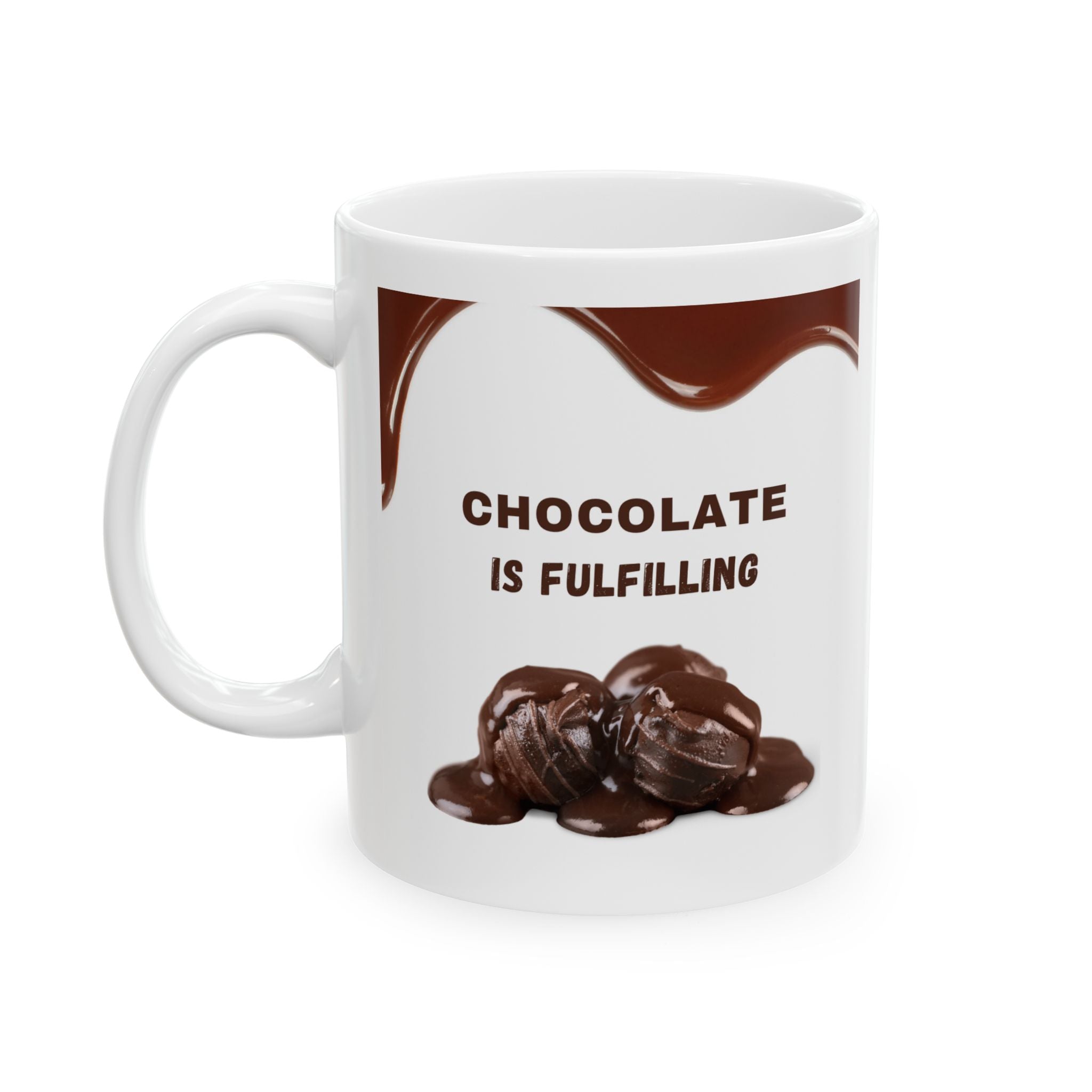 Chocolate Is A Hug Mug — Funny Chocolate Lover Ceramic Coffee Cup (11oz/15oz)