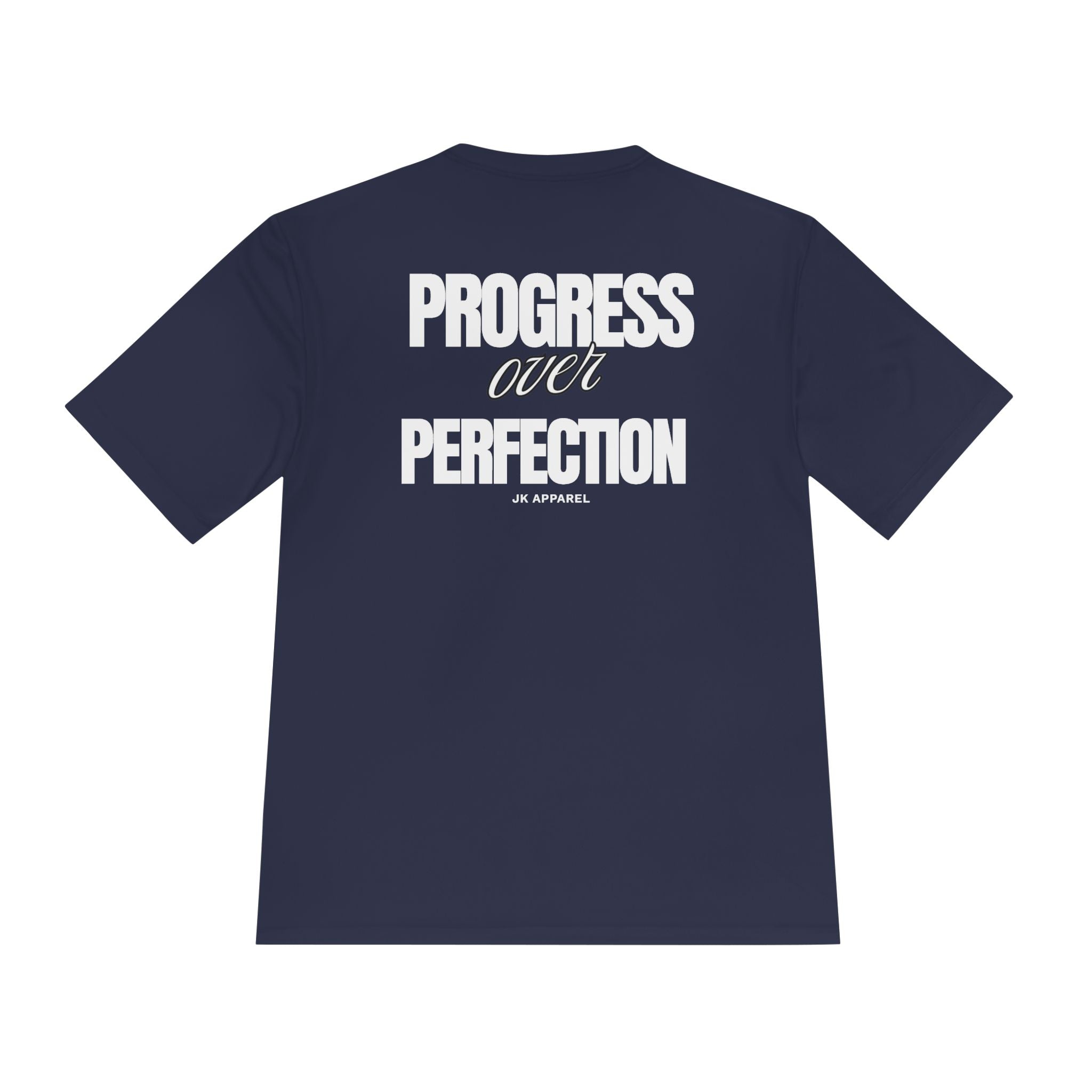 Progress Over Perfection Moisture-Wicking Tee