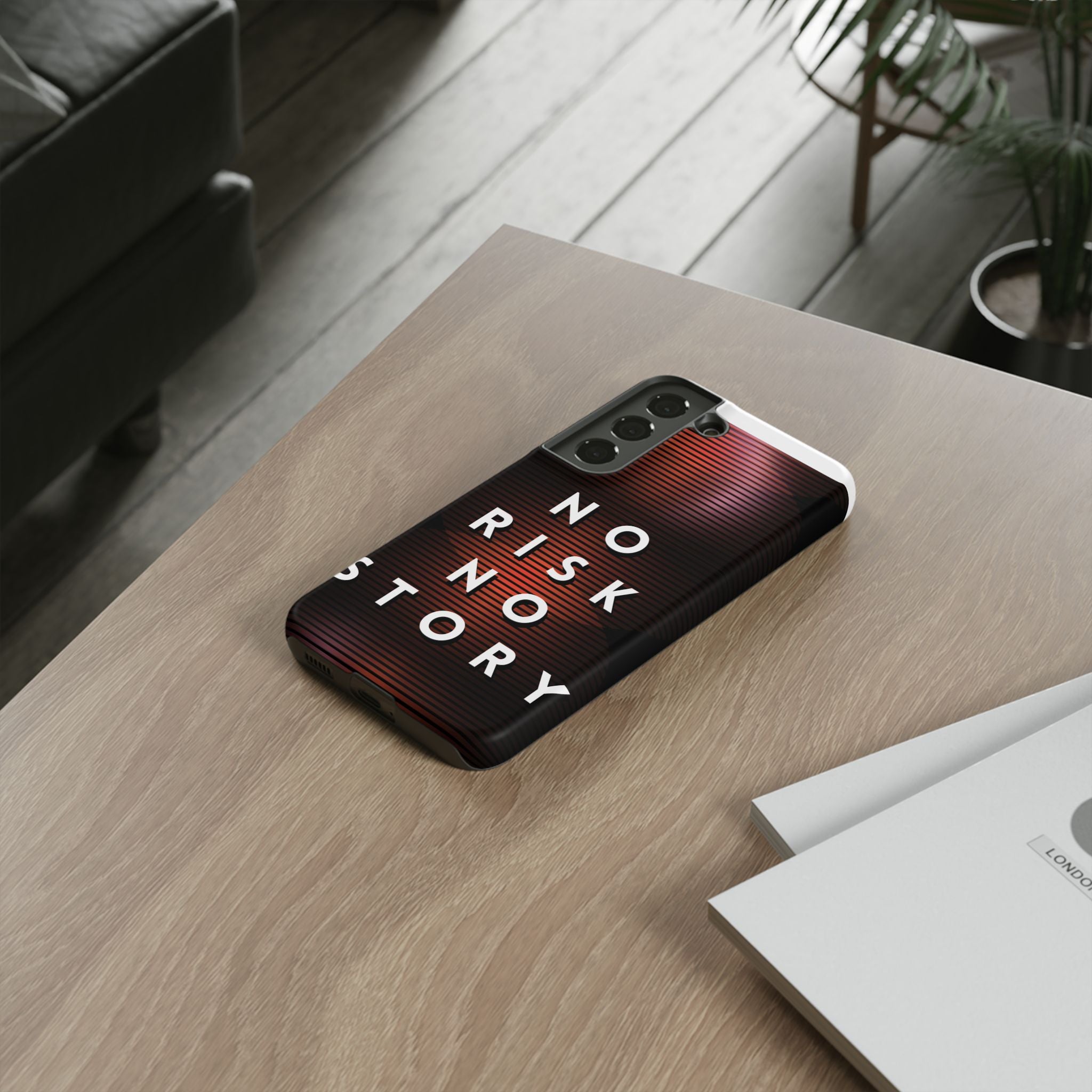 Phone Case — "No Risk No Story" Motivational Protective Case