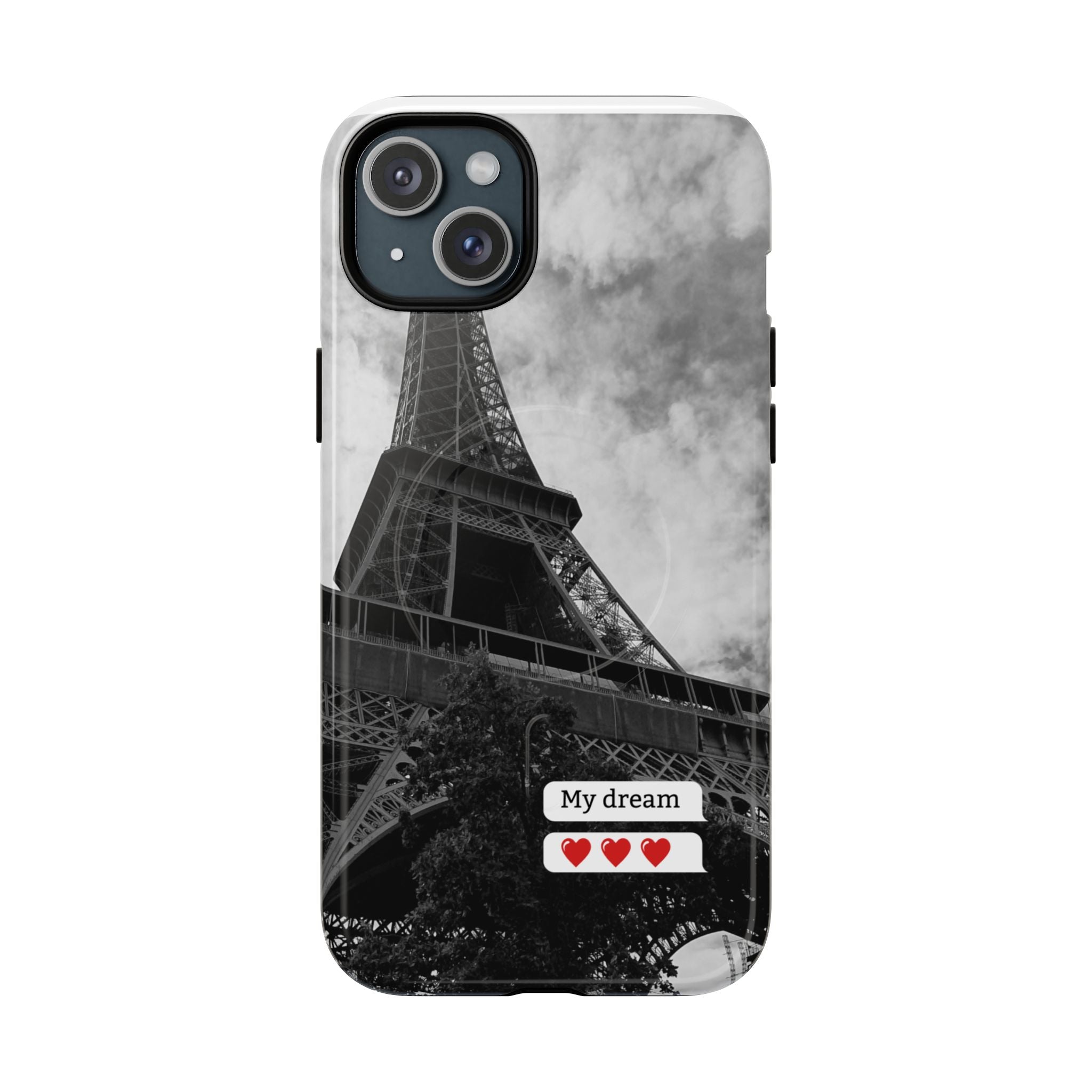 Eiffel Tower 'My Dream' Tough Magnetic Phone Case — Black & White Travel Protective Cover