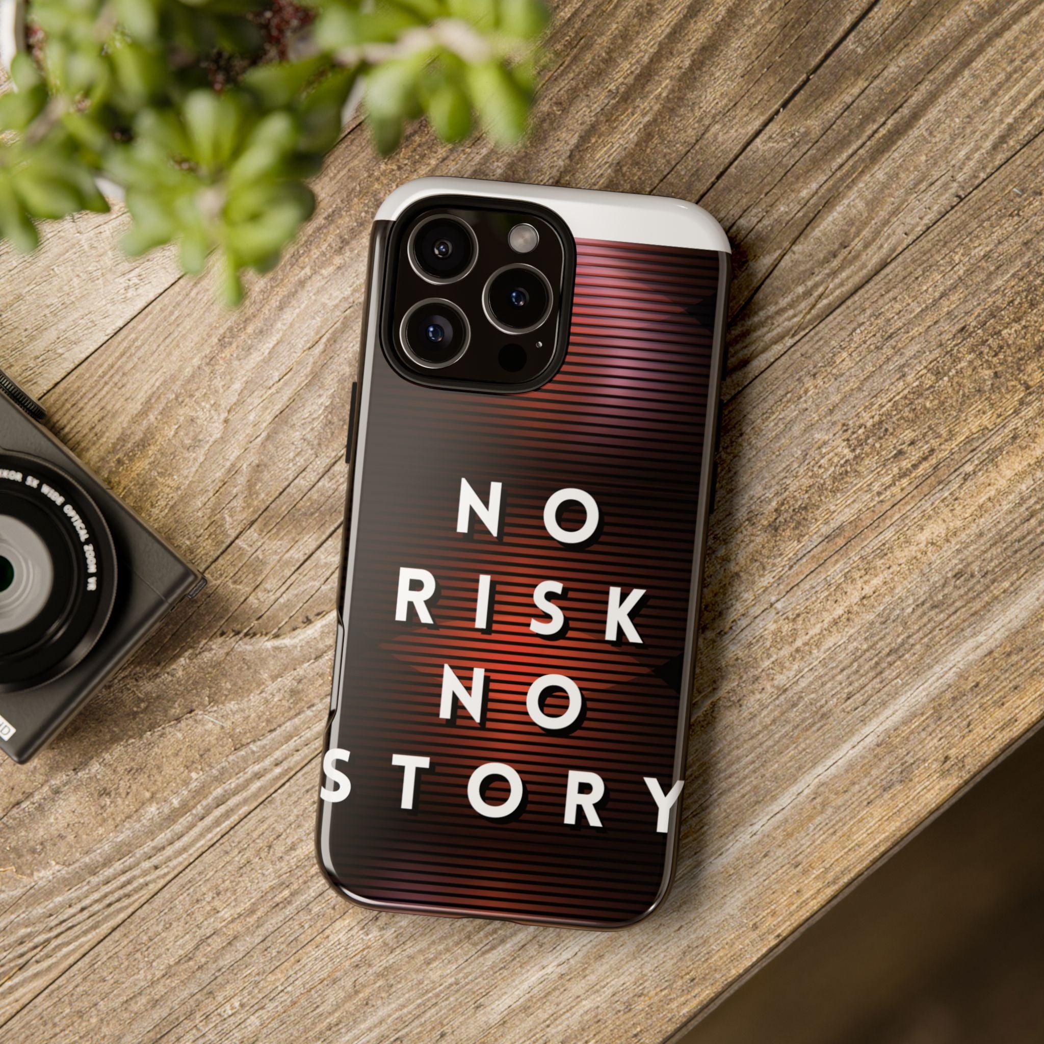 Phone Case — "No Risk No Story" Motivational Protective Case