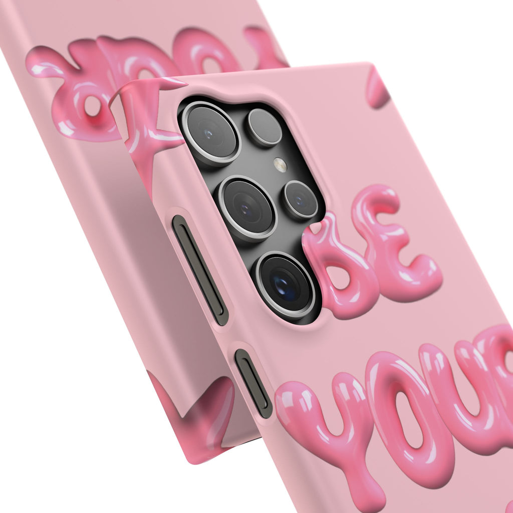 Phone Case — Pink "Be Yourself" Self-Love Protective Snap Case