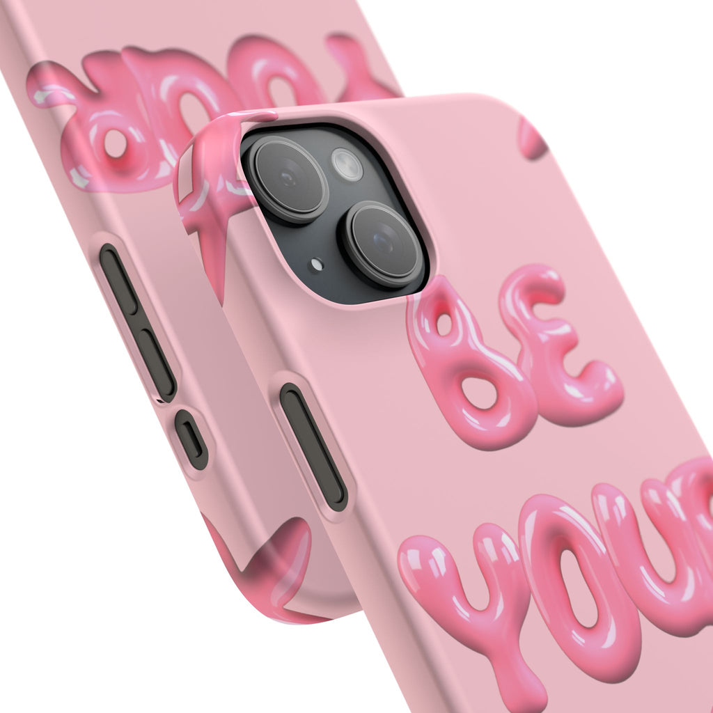 Phone Case - "Be Yourself" Pink Bubble Typography Snap Case