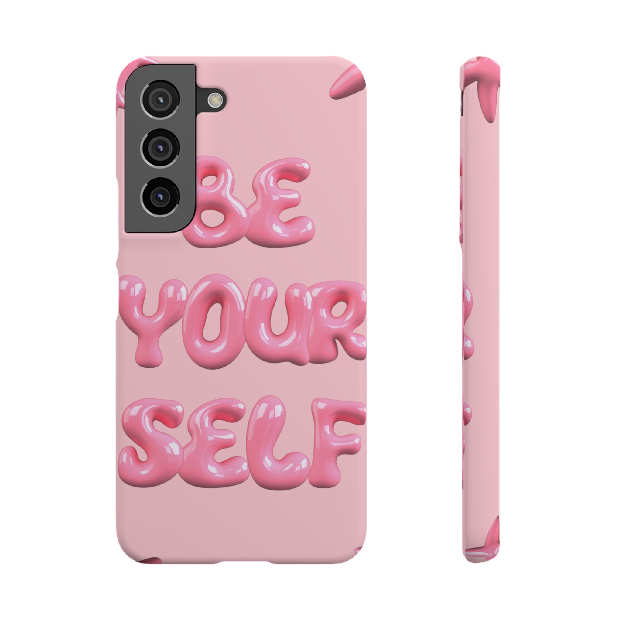 Phone Case — Pink "Be Yourself" Self-Love Protective Snap Case