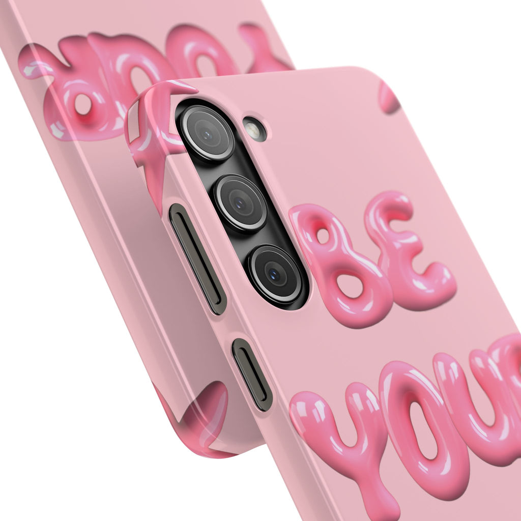 Phone Case - "Be Yourself" Pink Bubble Typography Snap Case