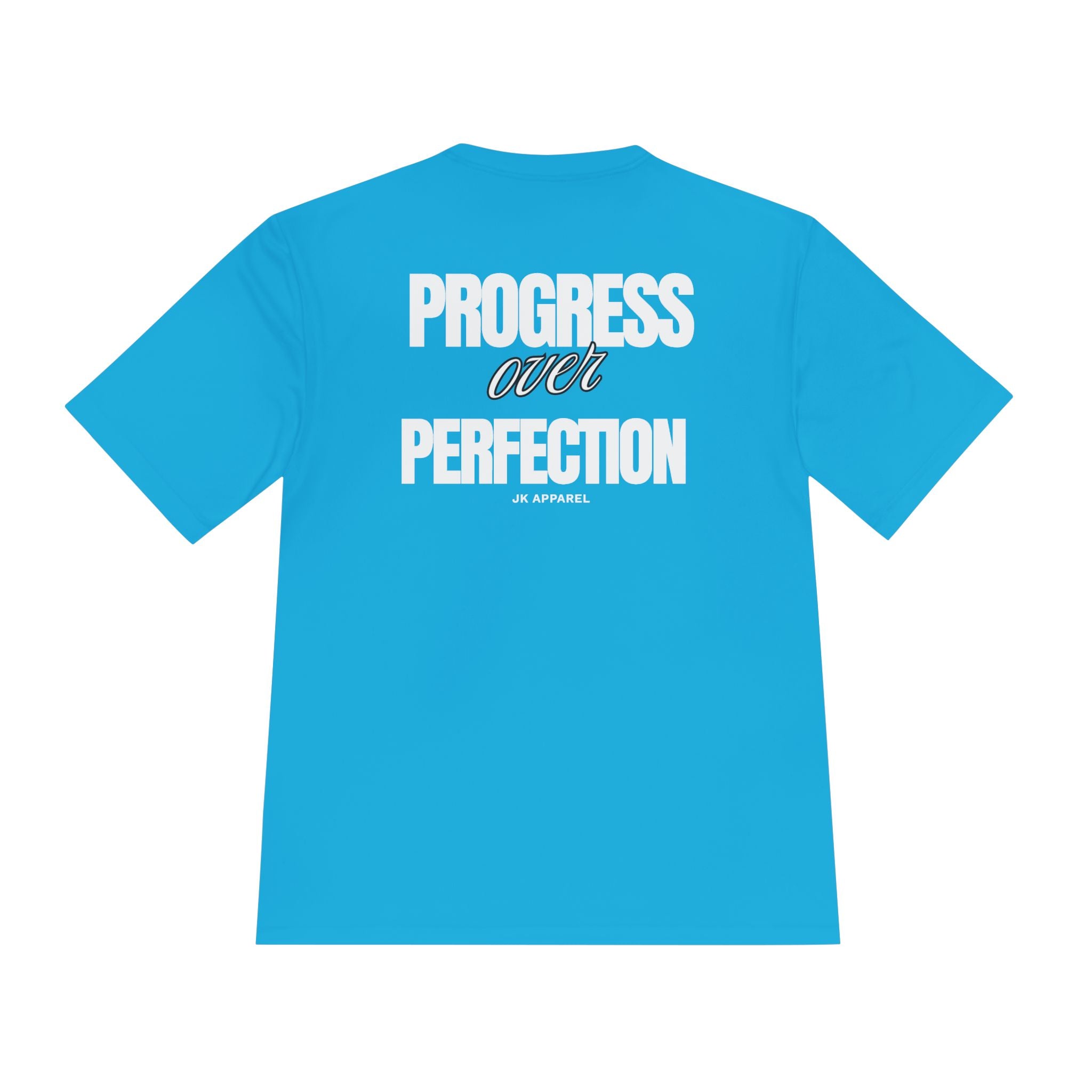 Progress Over Perfection Moisture-Wicking Tee