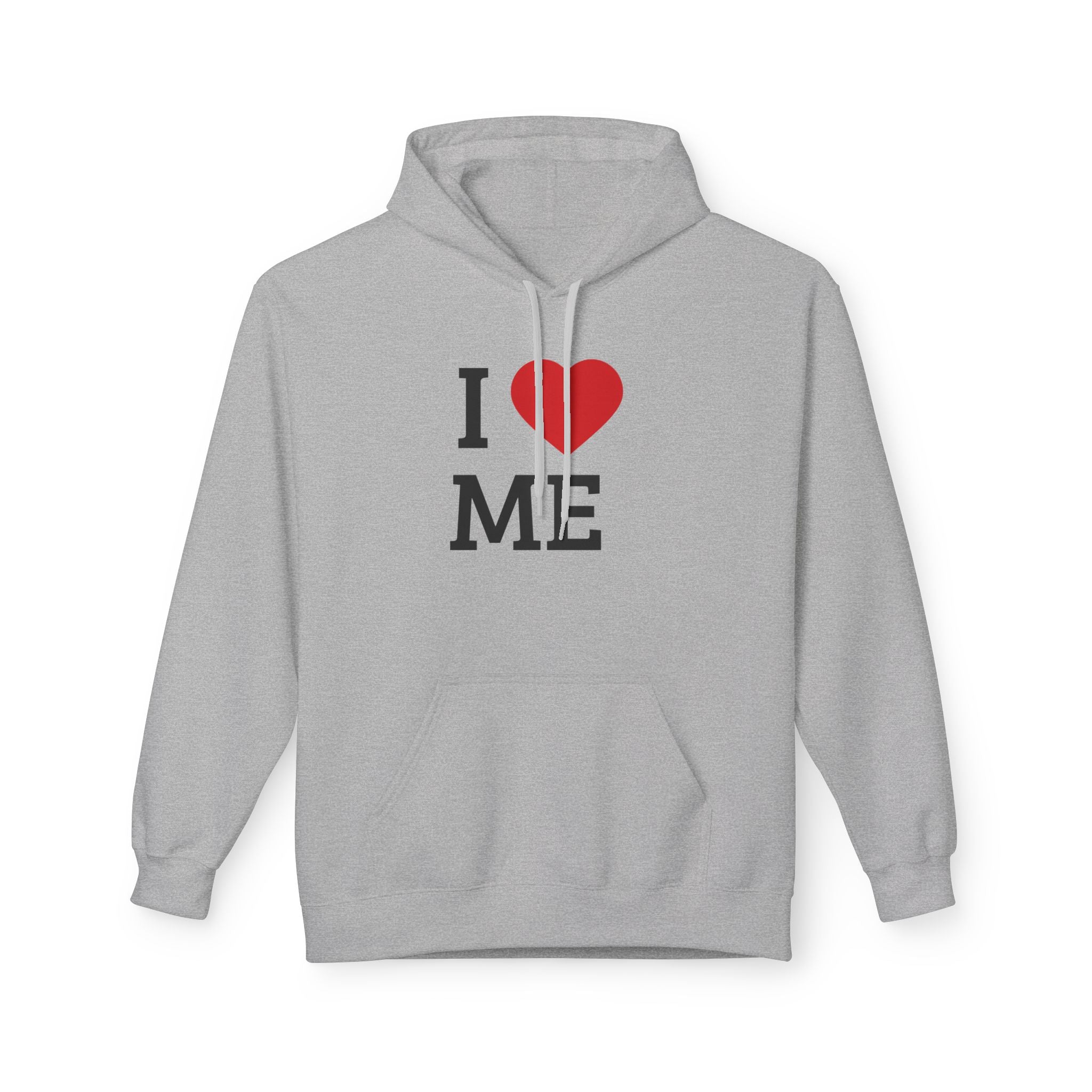Unisex I  ME Hoodie — Self-Love Graphic Pullover
