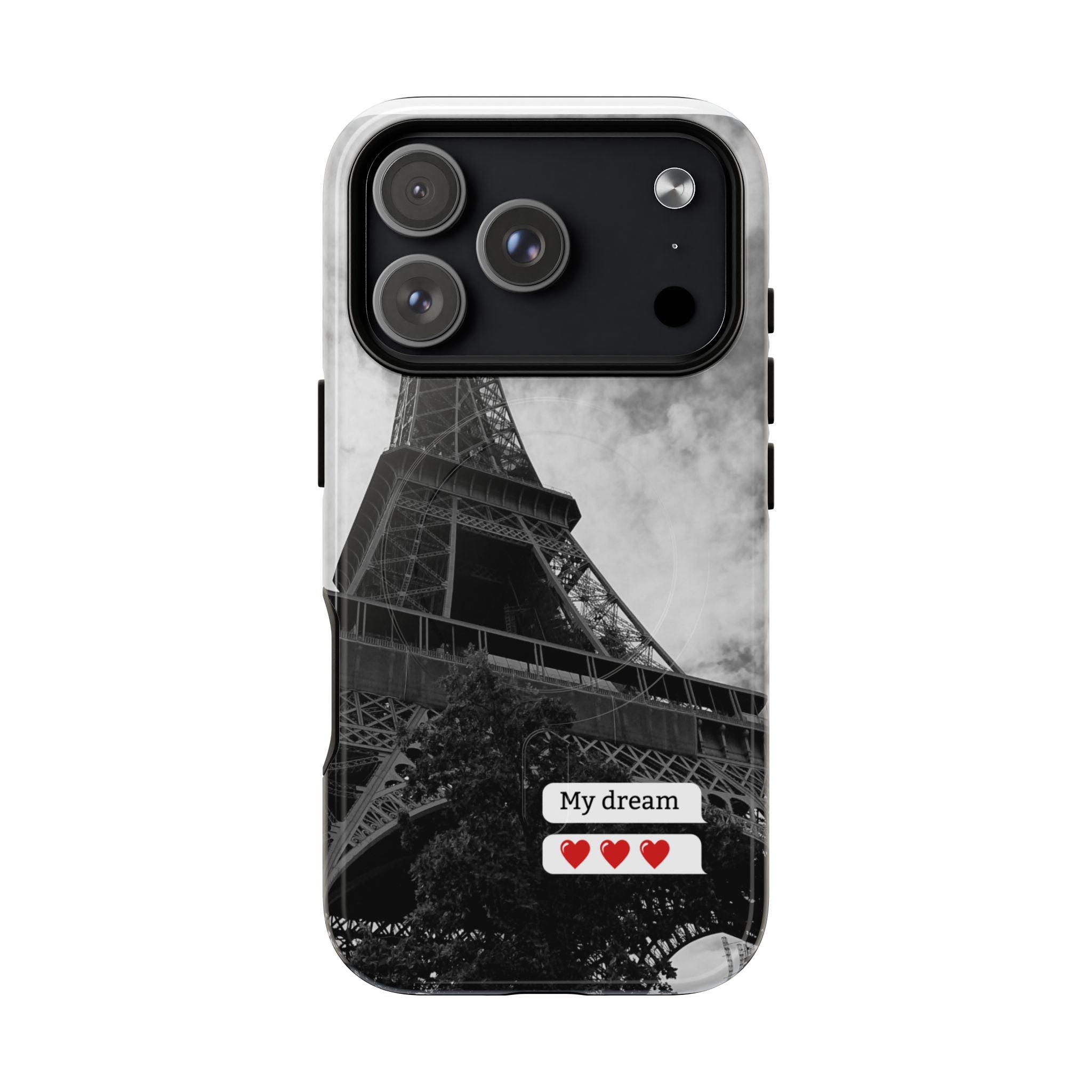 Eiffel Tower 'My Dream' Tough Magnetic Phone Case — Black & White Travel Protective Cover